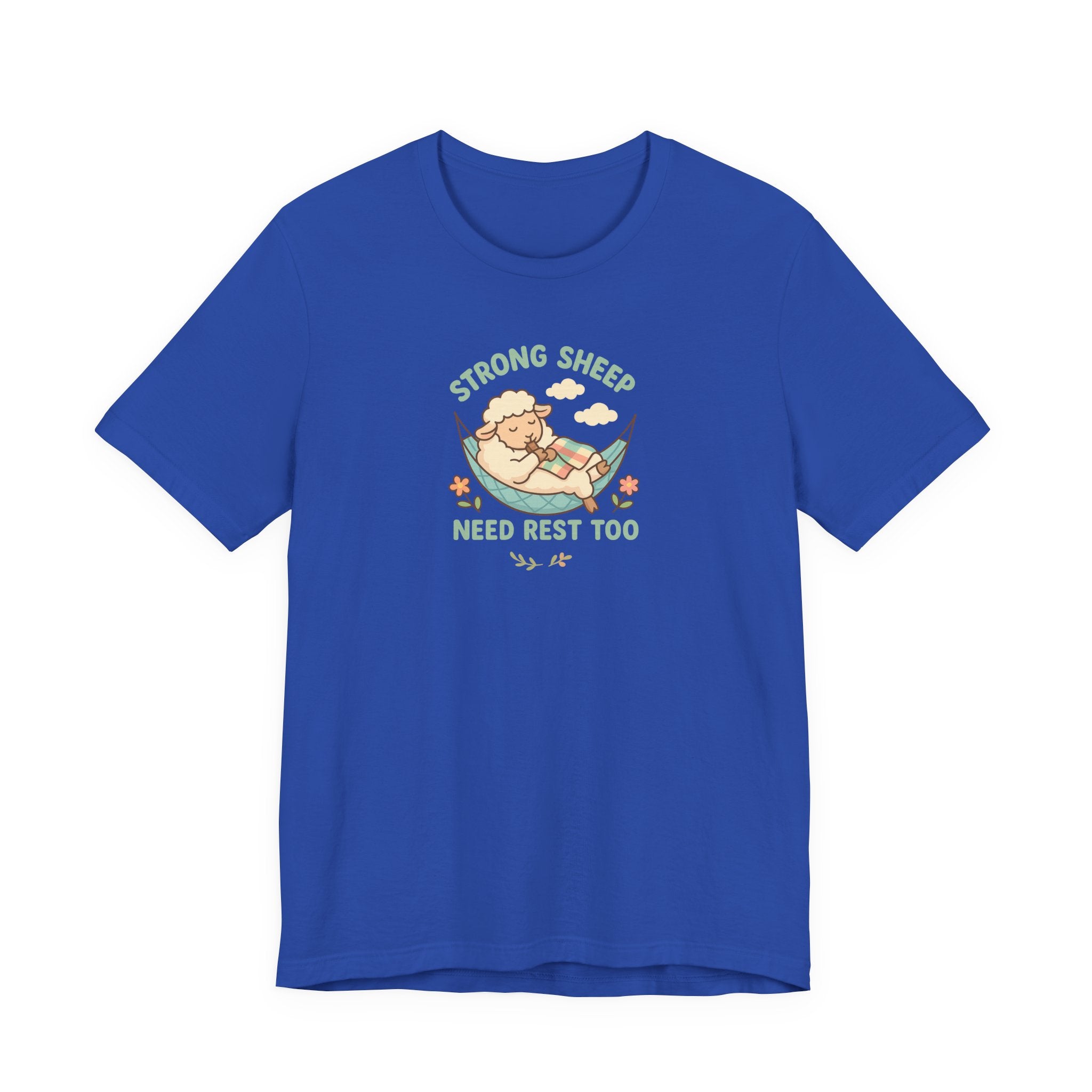 Strong Sheep Need Rest Too – Graphic T-Shirt
