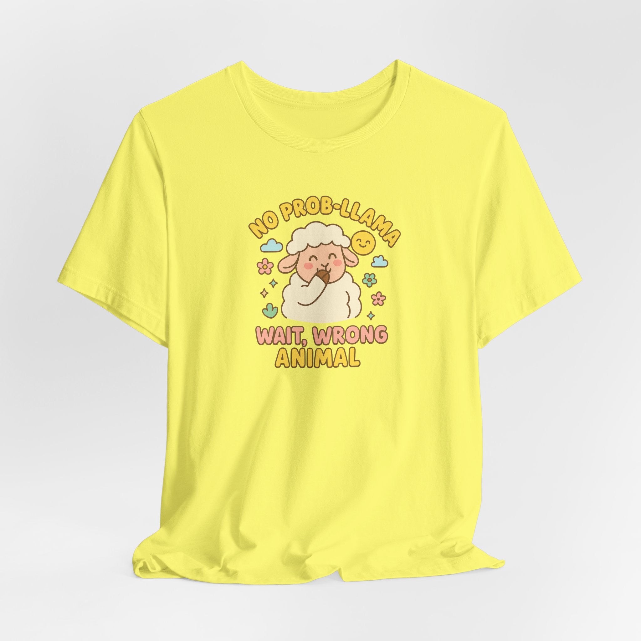 No Prob-llama (Wait, Wrong Animal) – Graphic T-Shirt