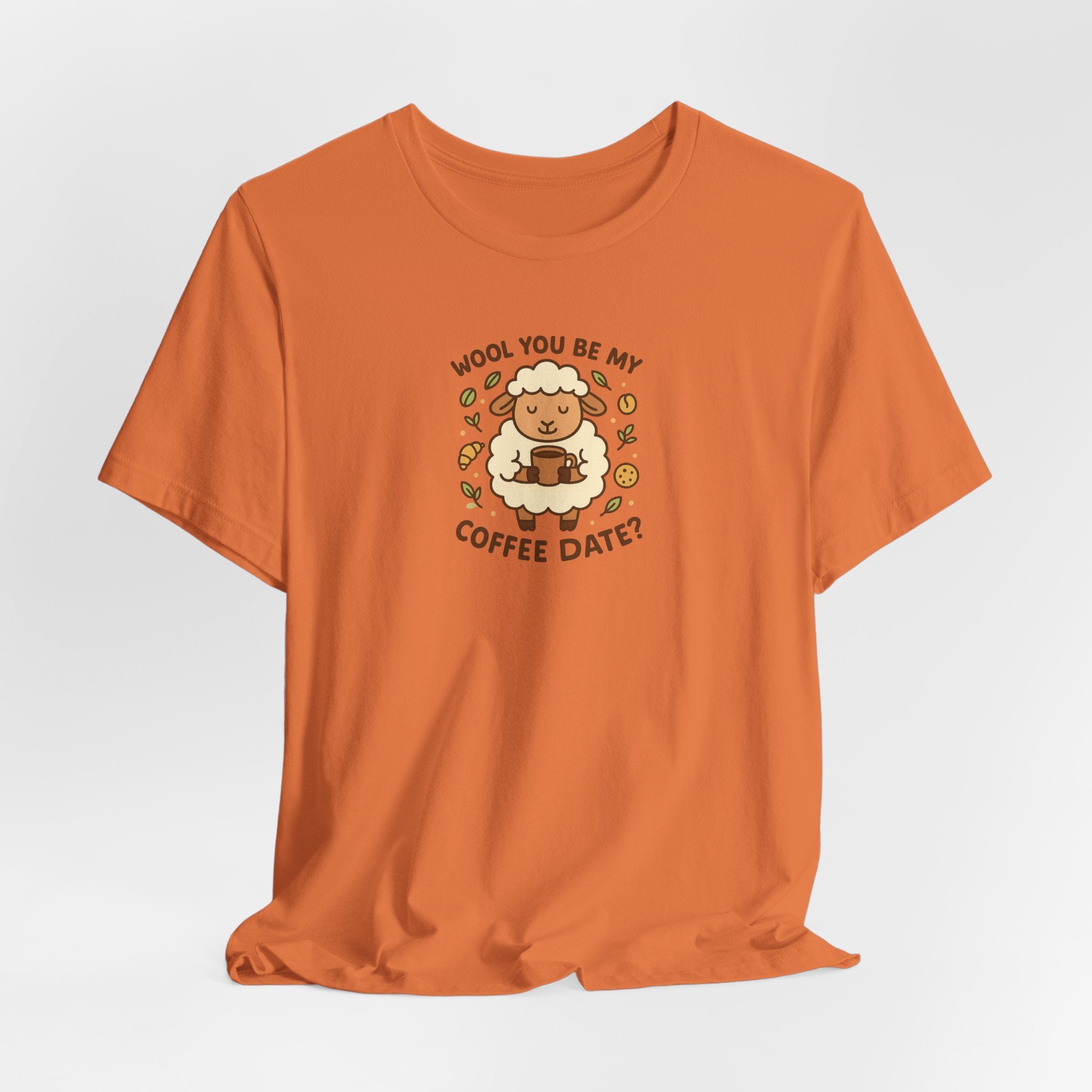 Wool You Be My Coffee Date – Graphic T-Shirt