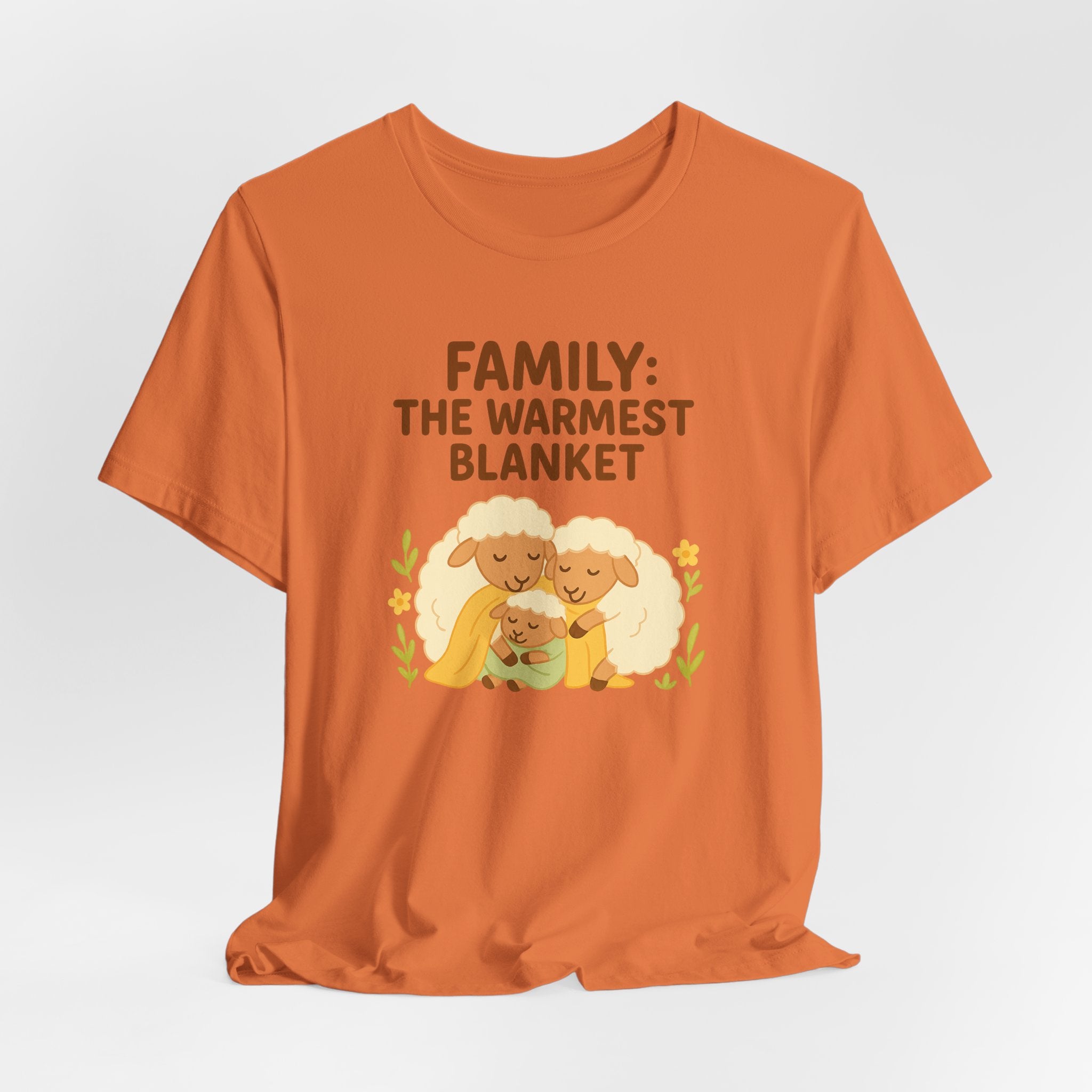 Family: The Warmest Blanket – Graphic T-Shirt