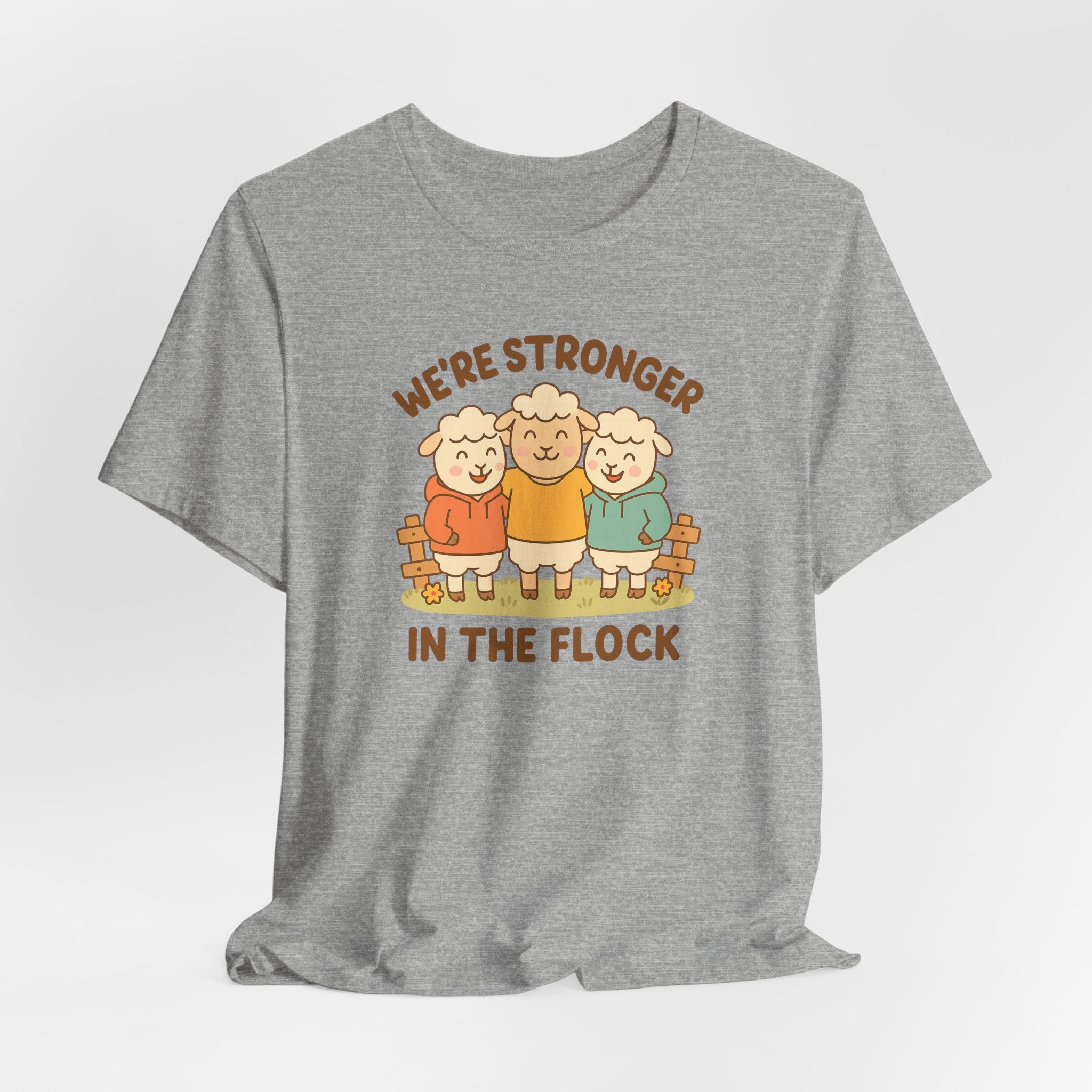 We’re Stronger in the Flock – Graphic T-Shirt
