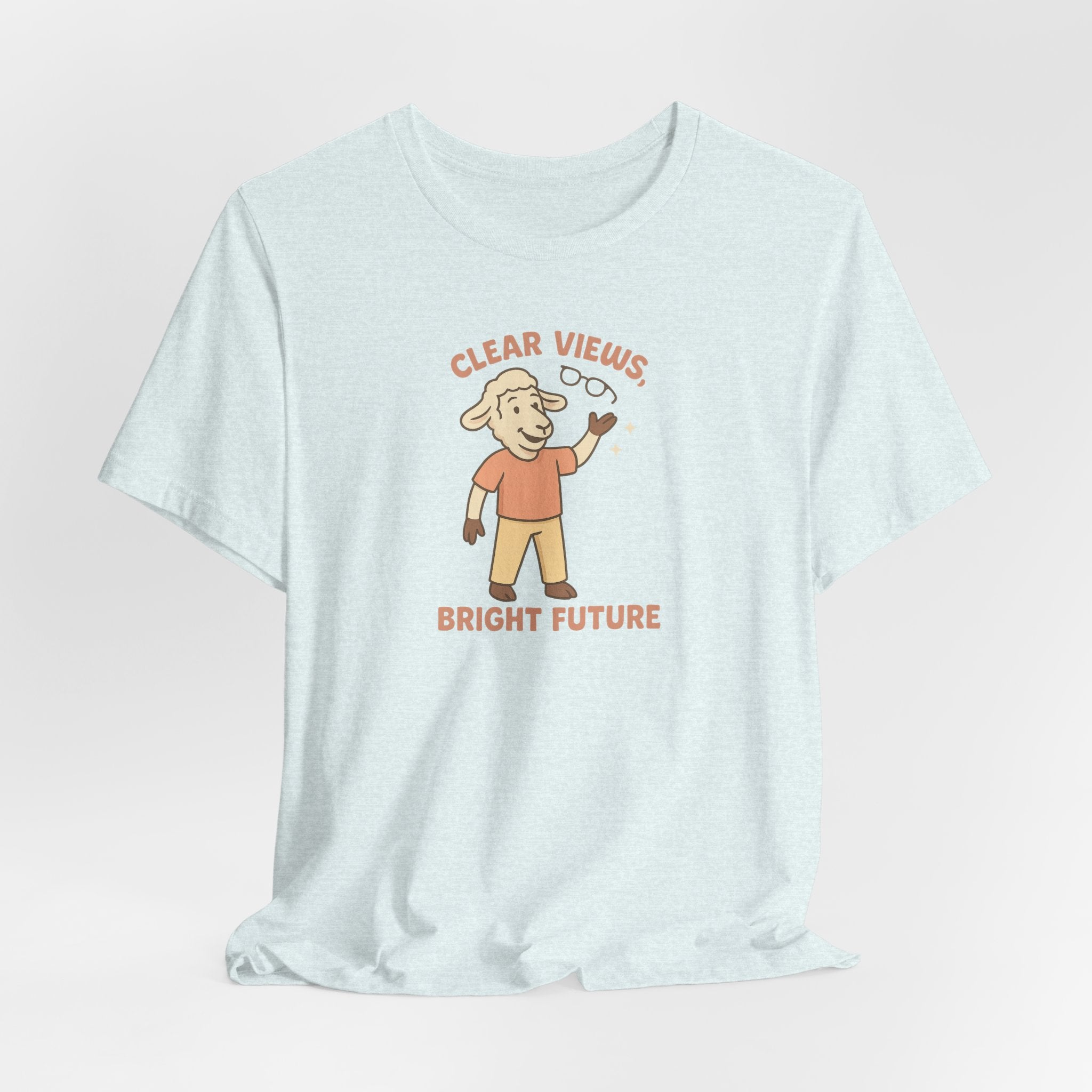 Clear Views, Bright Future – Graphic T-Shirt