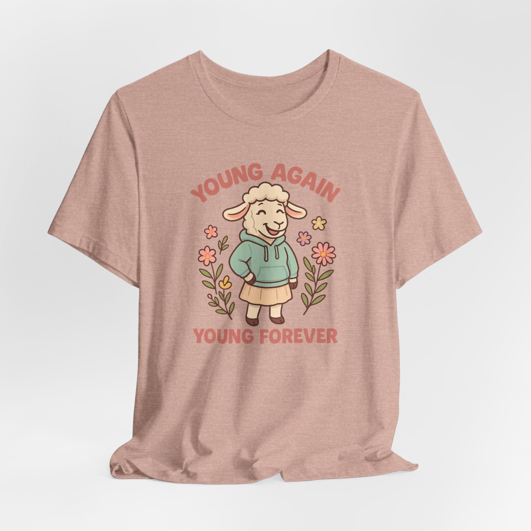 Young Again, Young Forever – Graphic T-Shirt