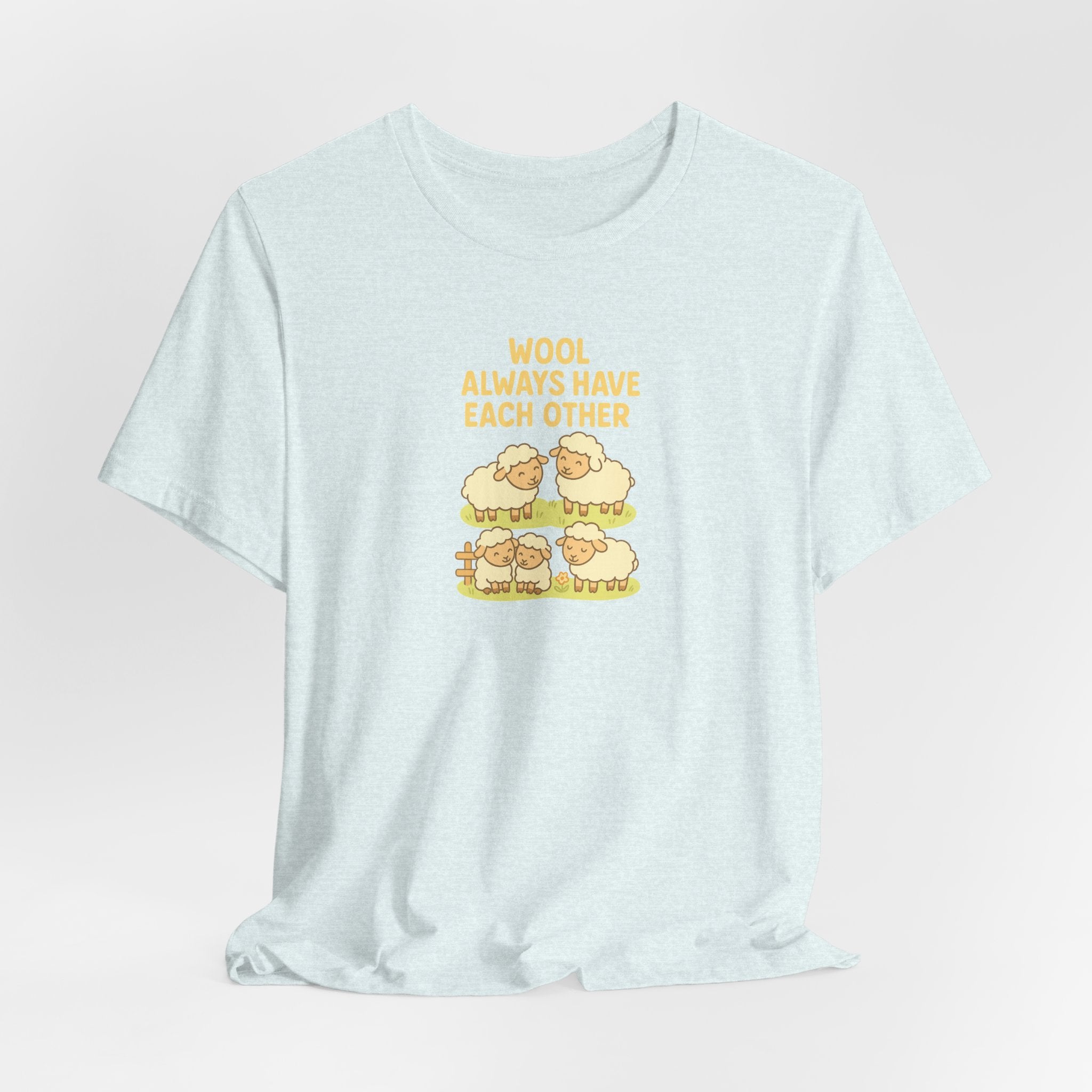 Wool Always Have Each Other – Graphic T-Shirt