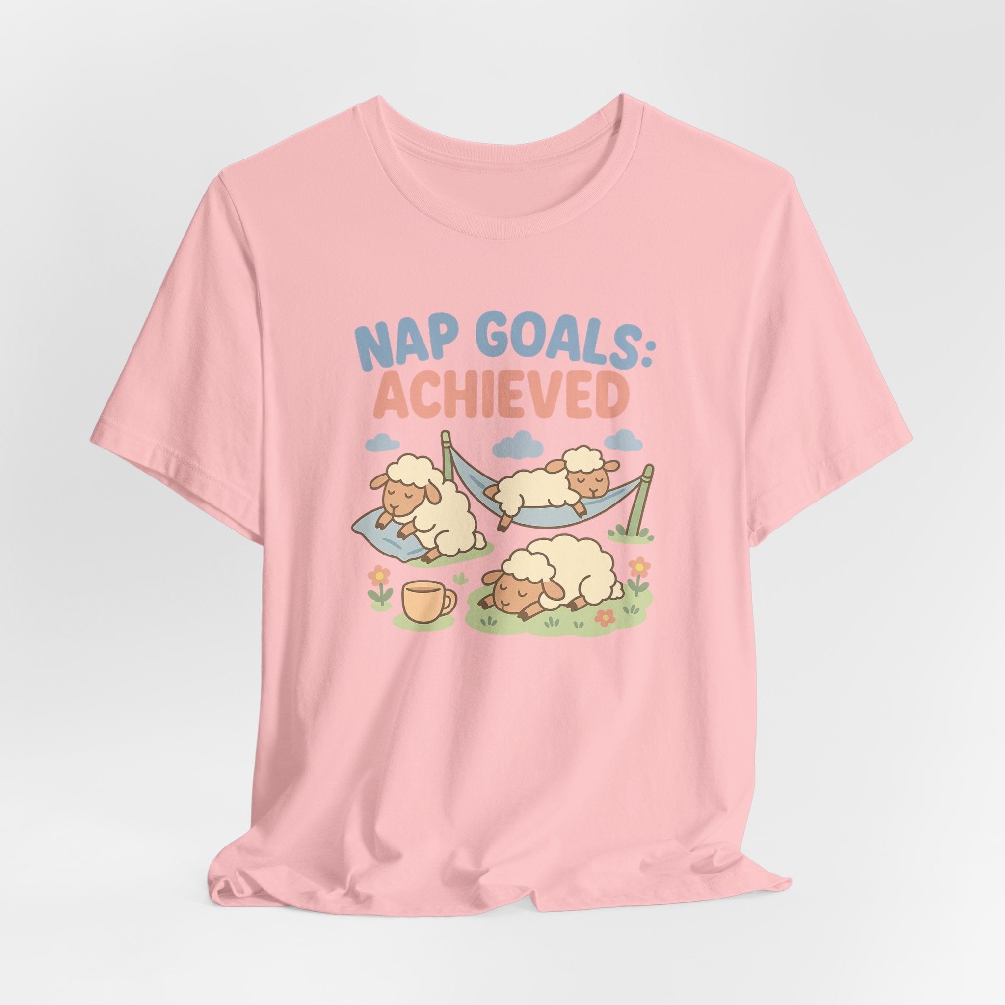 Nap Goals: Achieved – Graphic T-Shirt