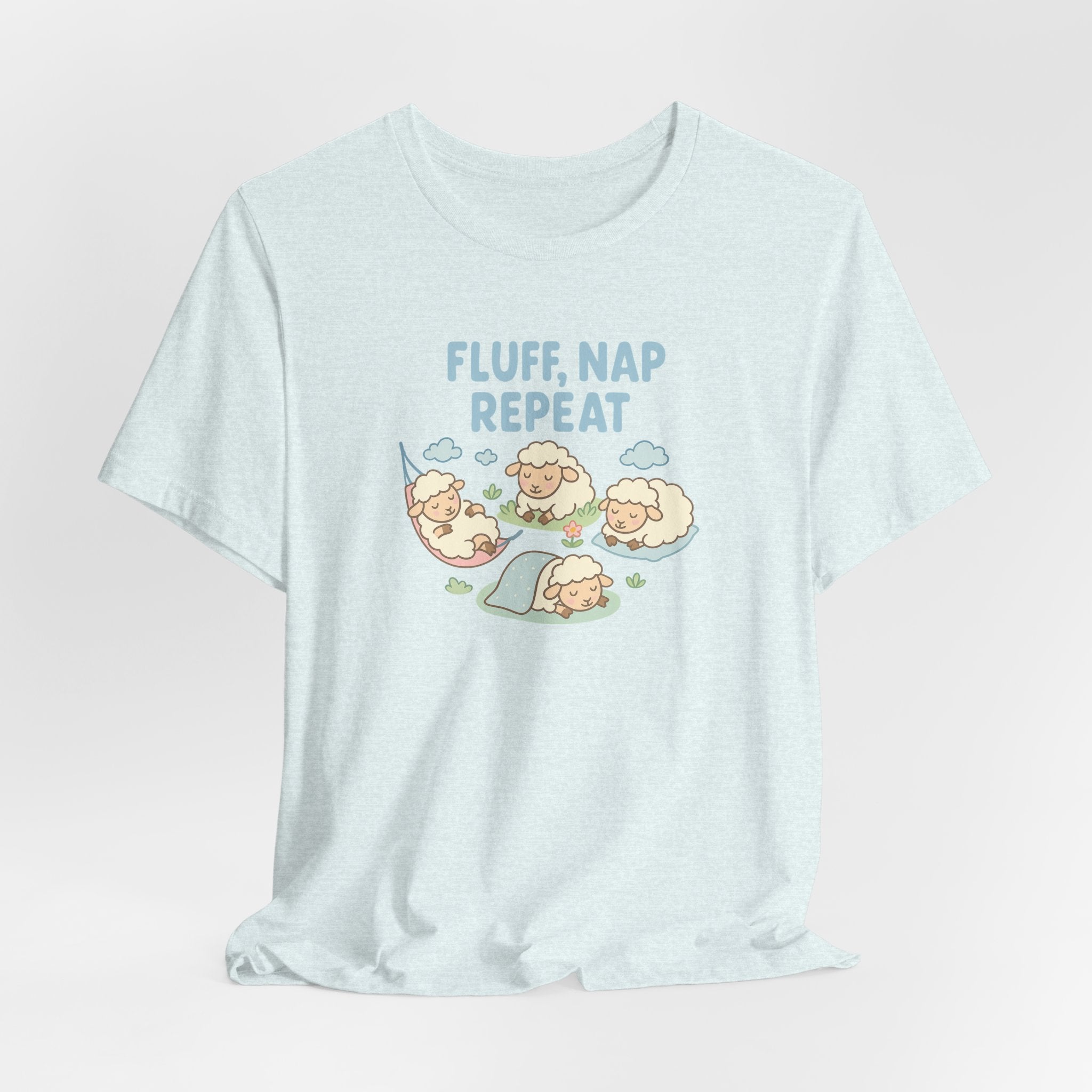 Fluff, Nap, Repeat – Graphic T-Shirt
