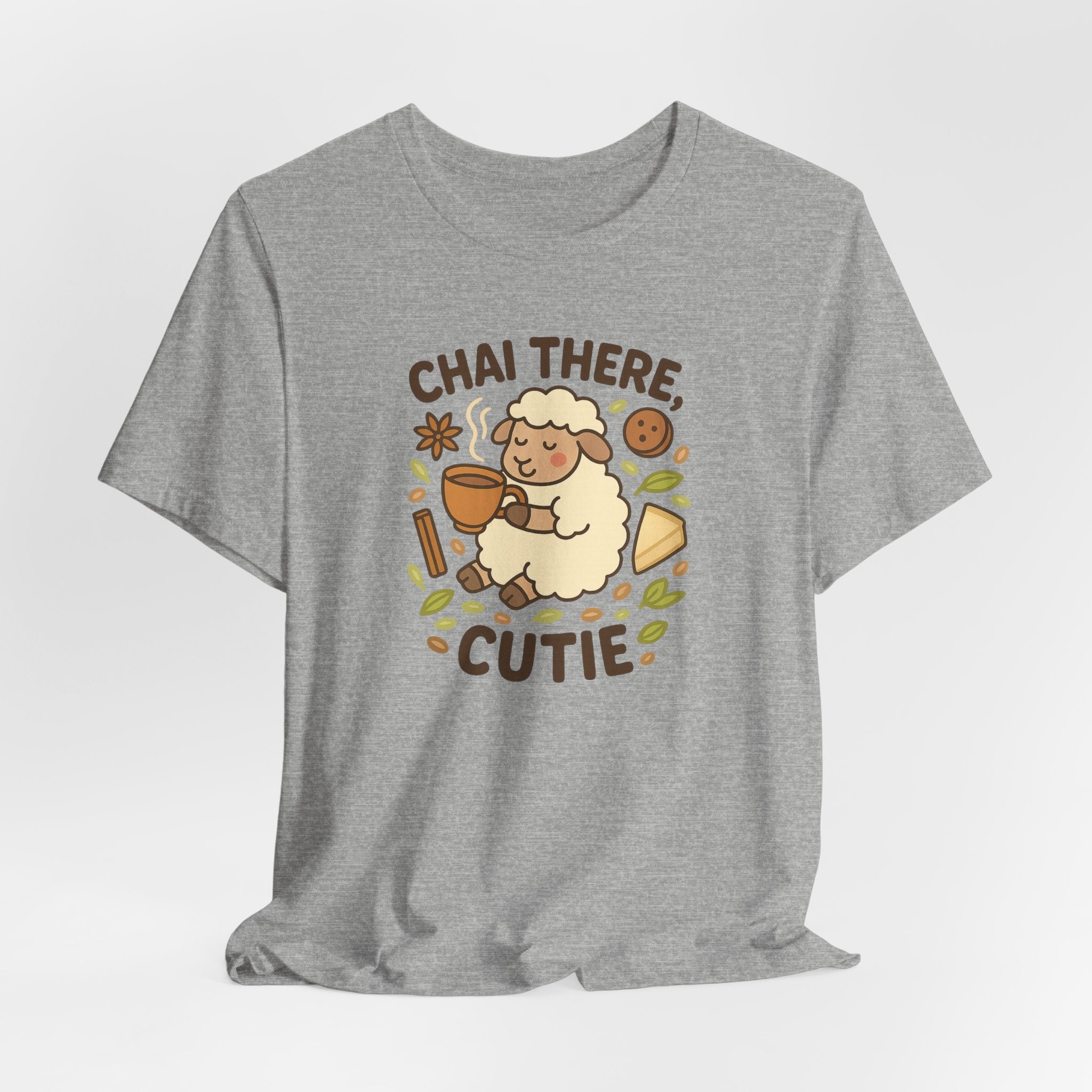 Chai There, Cutie – Graphic T-Shirt