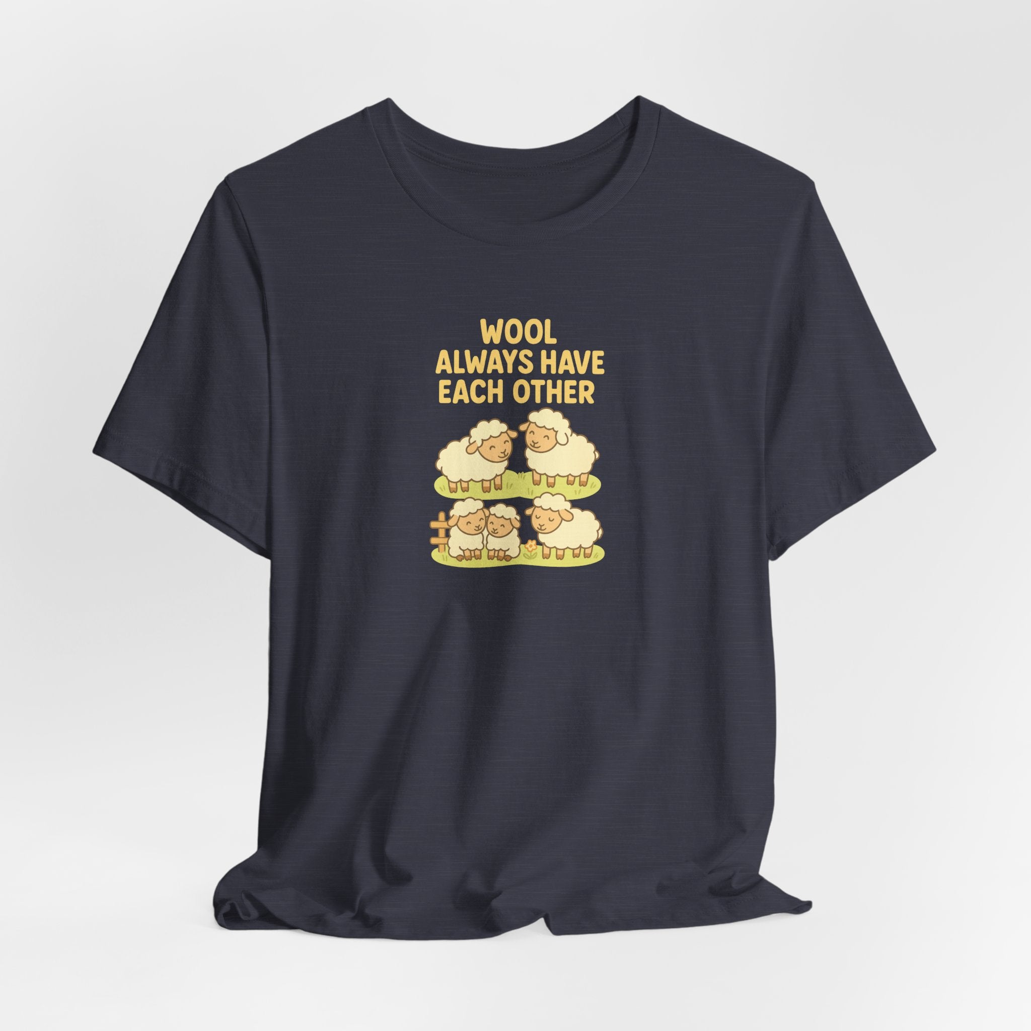 Wool Always Have Each Other – Graphic T-Shirt