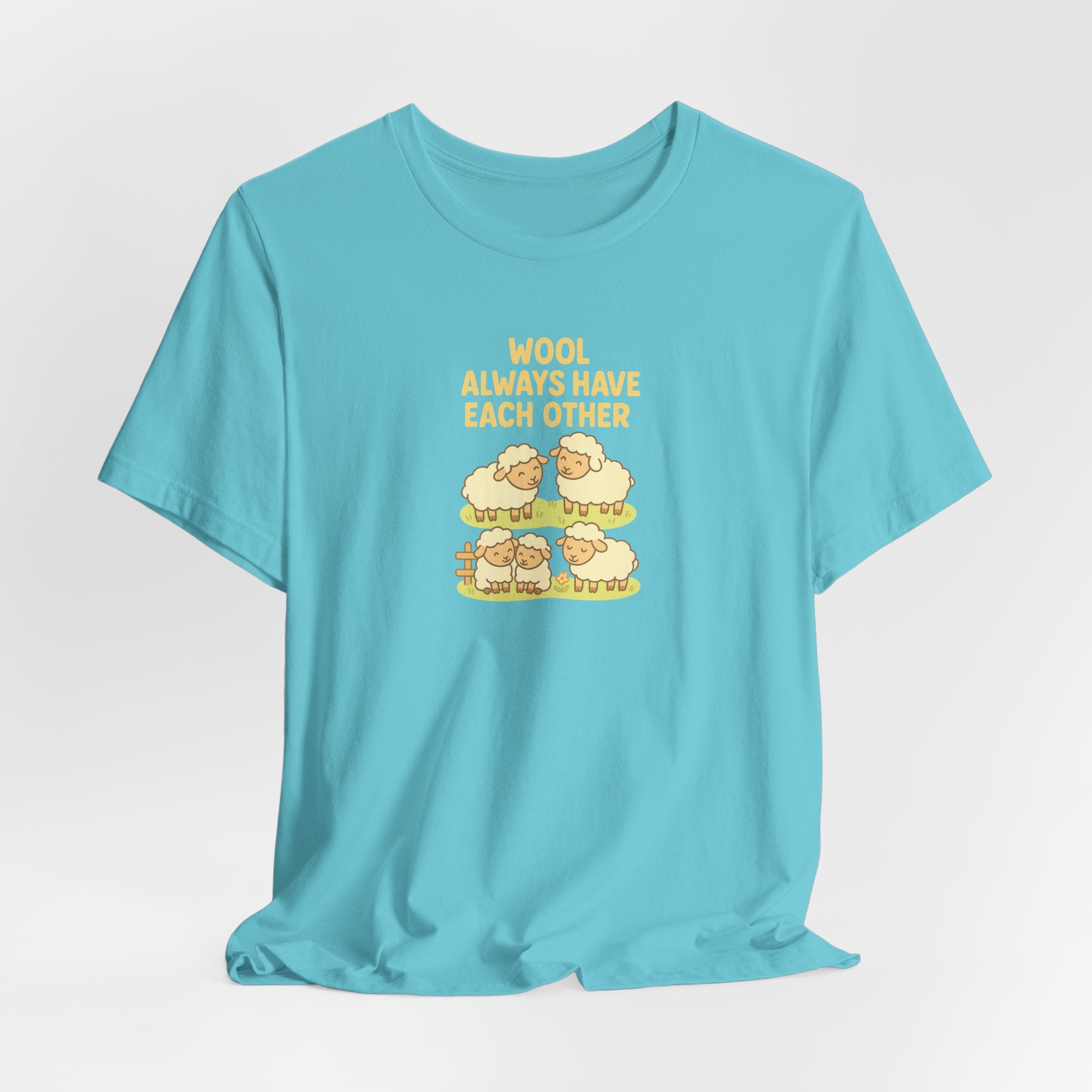 Wool Always Have Each Other – Graphic T-Shirt