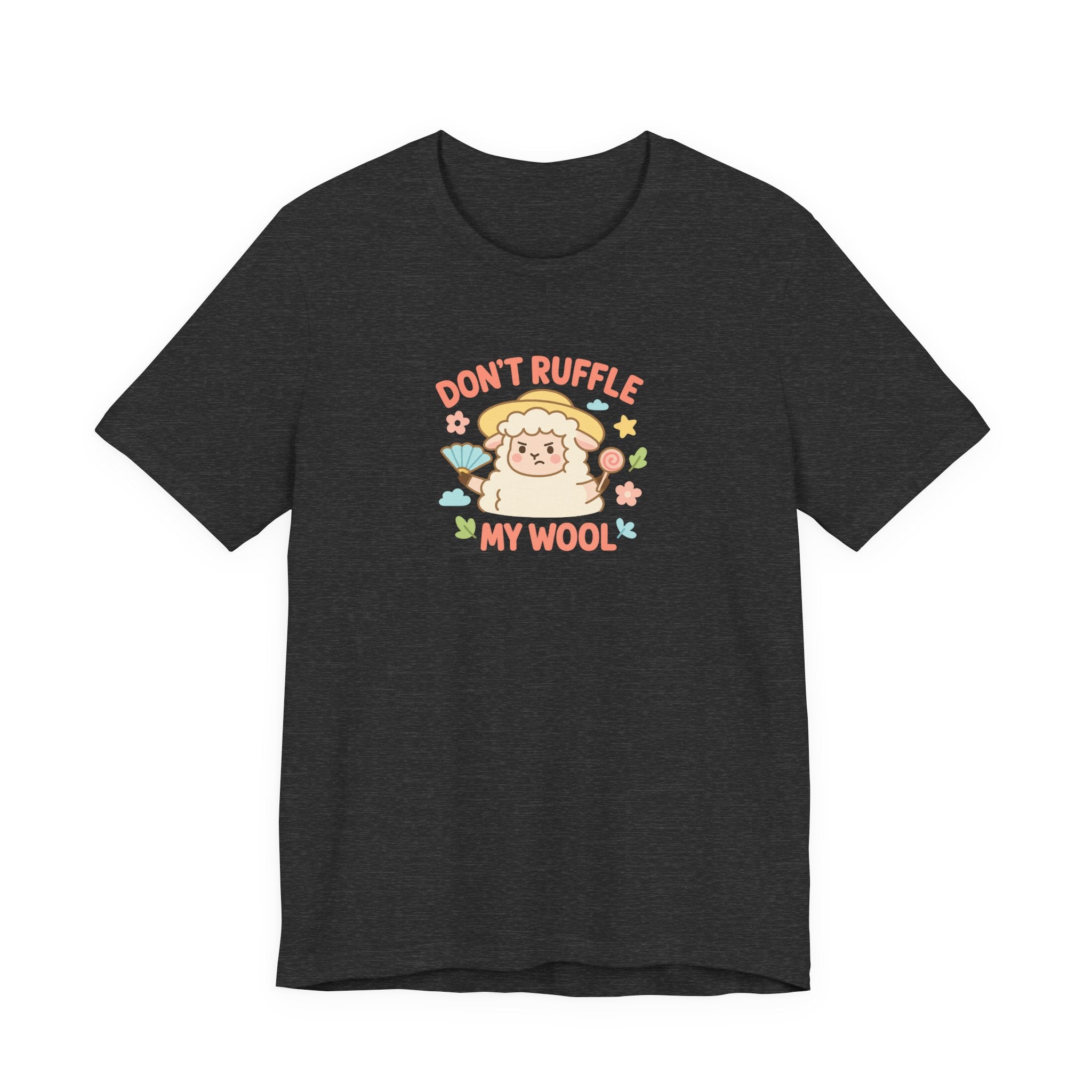Don’t Ruffle My Wool – Graphic T-Shirt