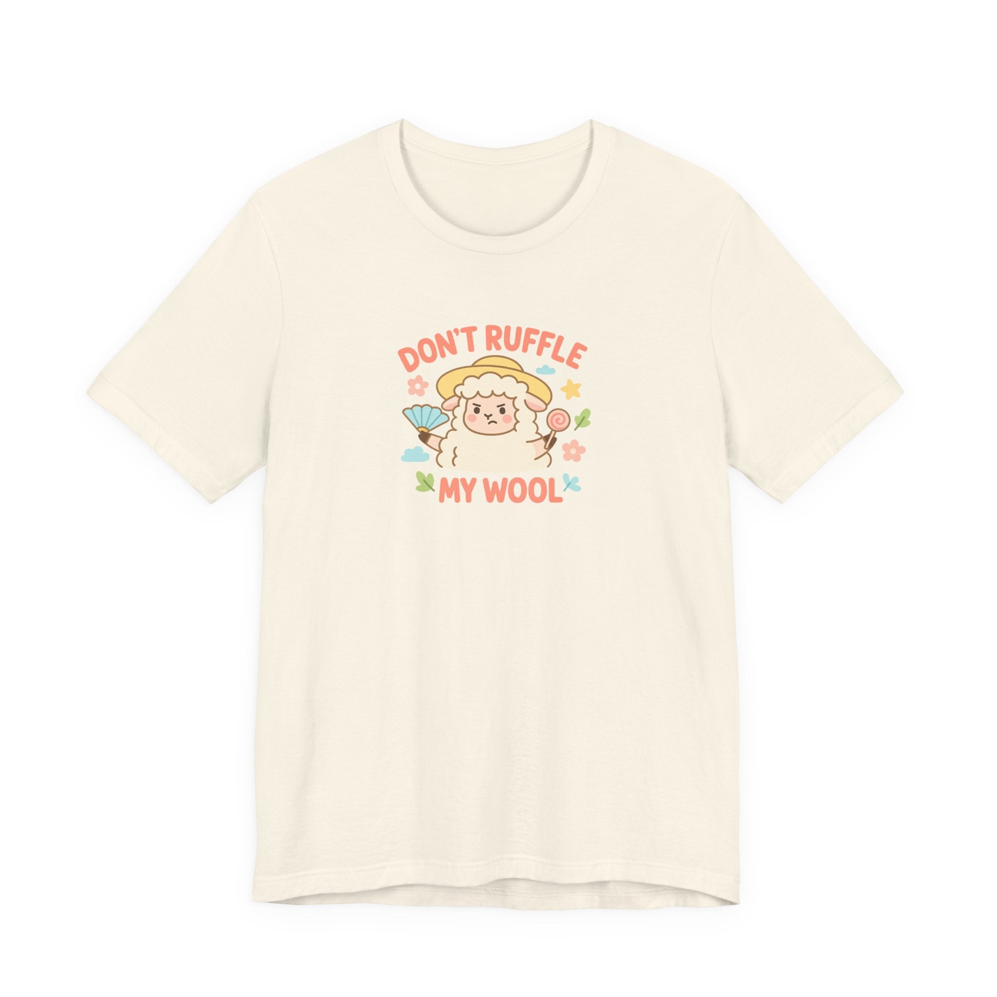 Don’t Ruffle My Wool – Graphic T-Shirt
