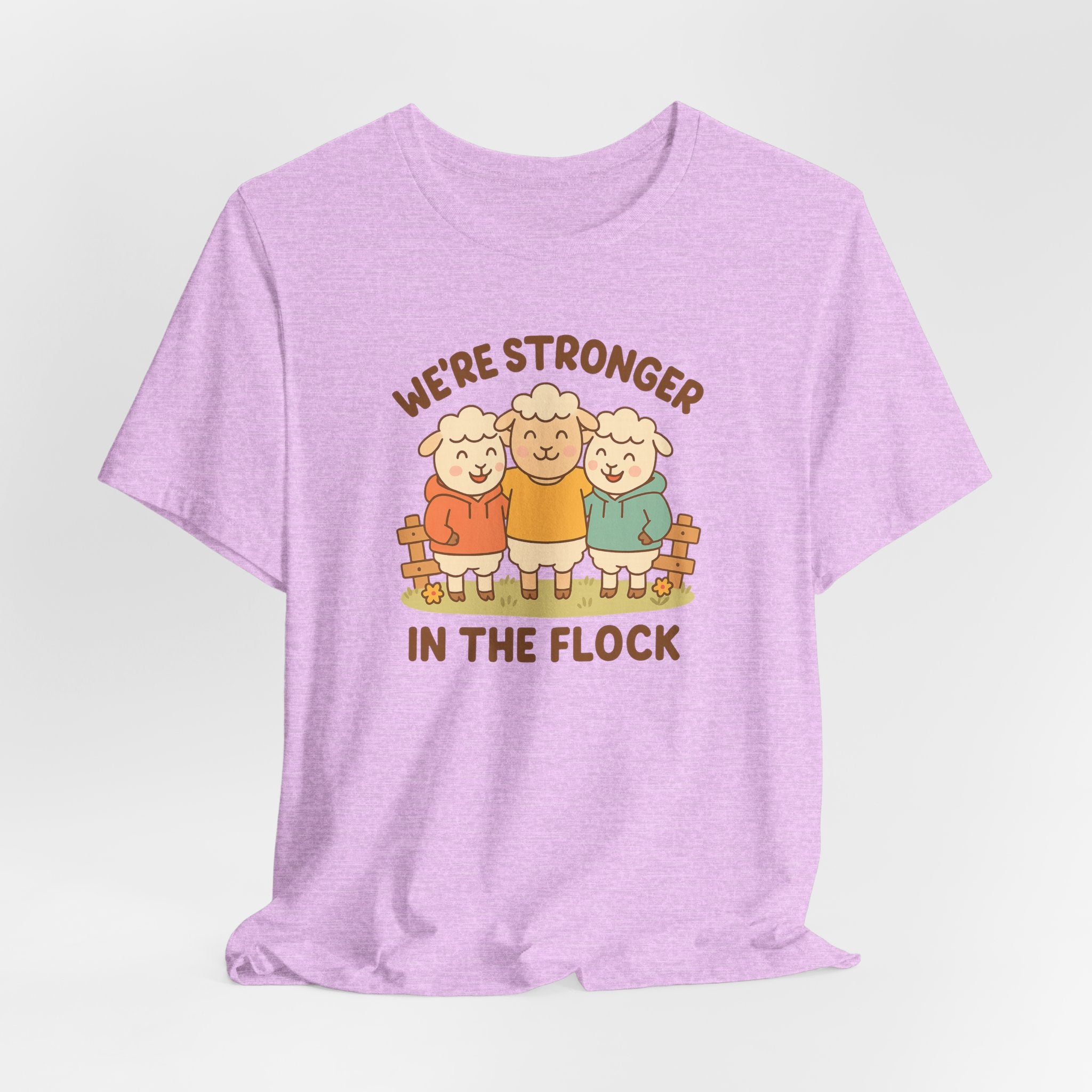 We’re Stronger in the Flock – Graphic T-Shirt
