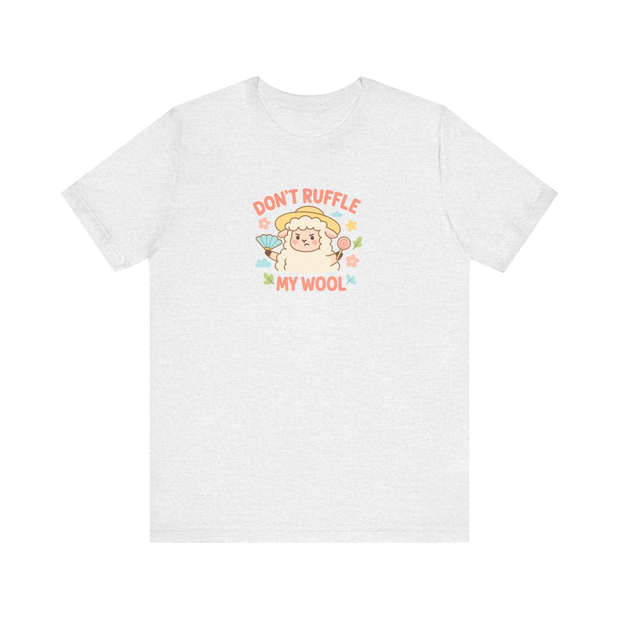 Don’t Ruffle My Wool – Graphic T-Shirt