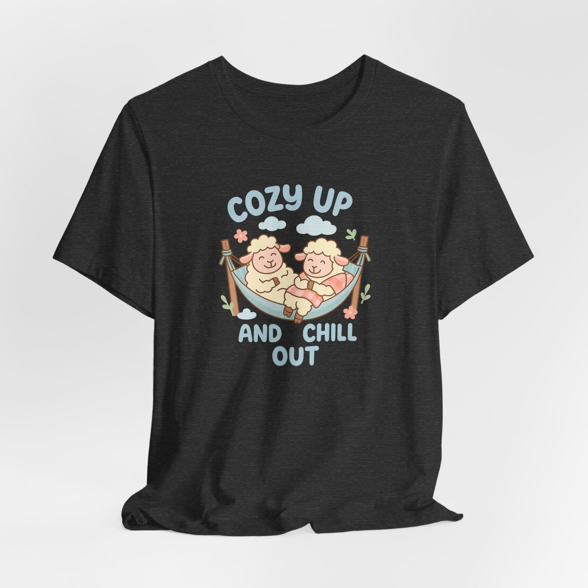 Cozy Up and Chill Out – Graphic T-Shirt