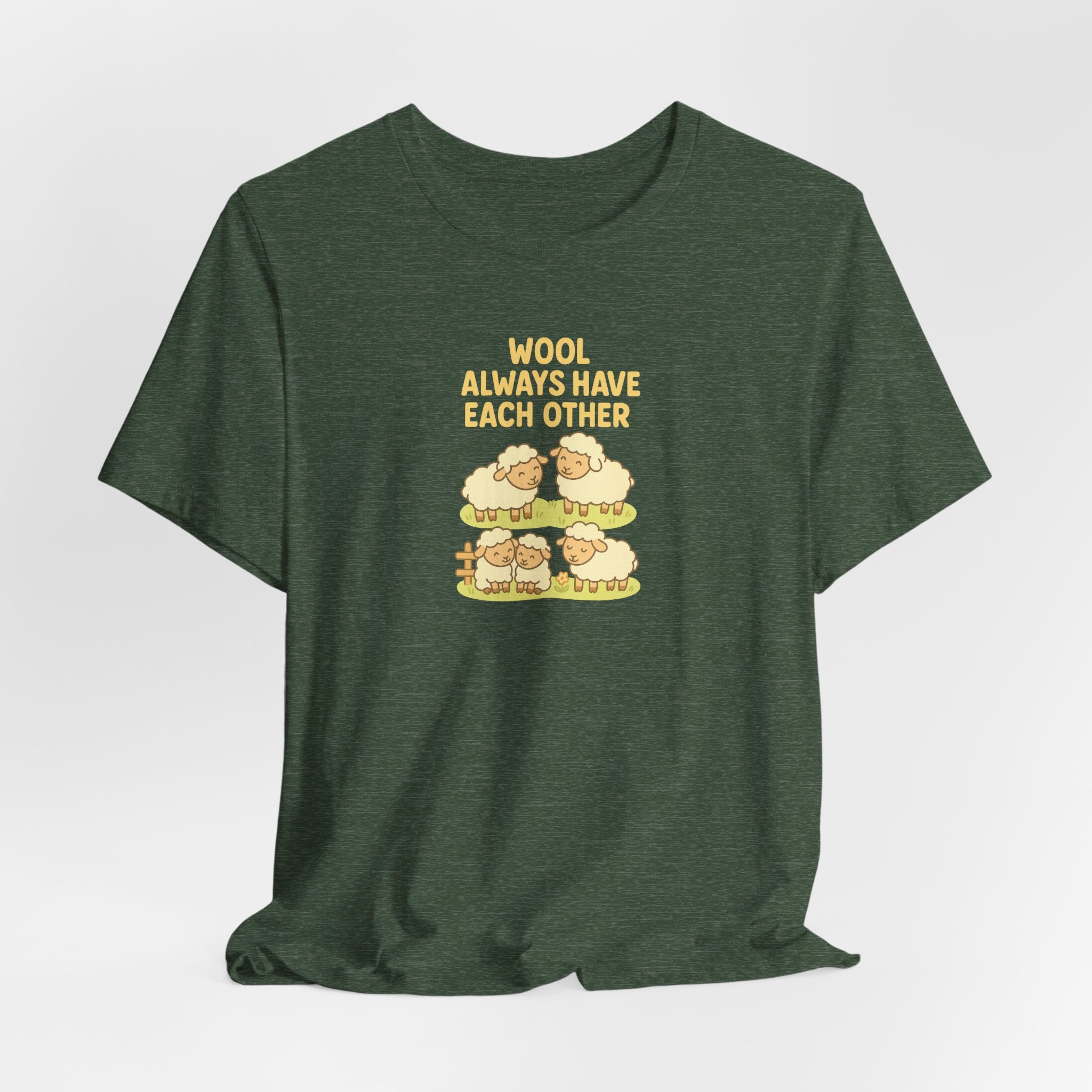 Wool Always Have Each Other – Graphic T-Shirt