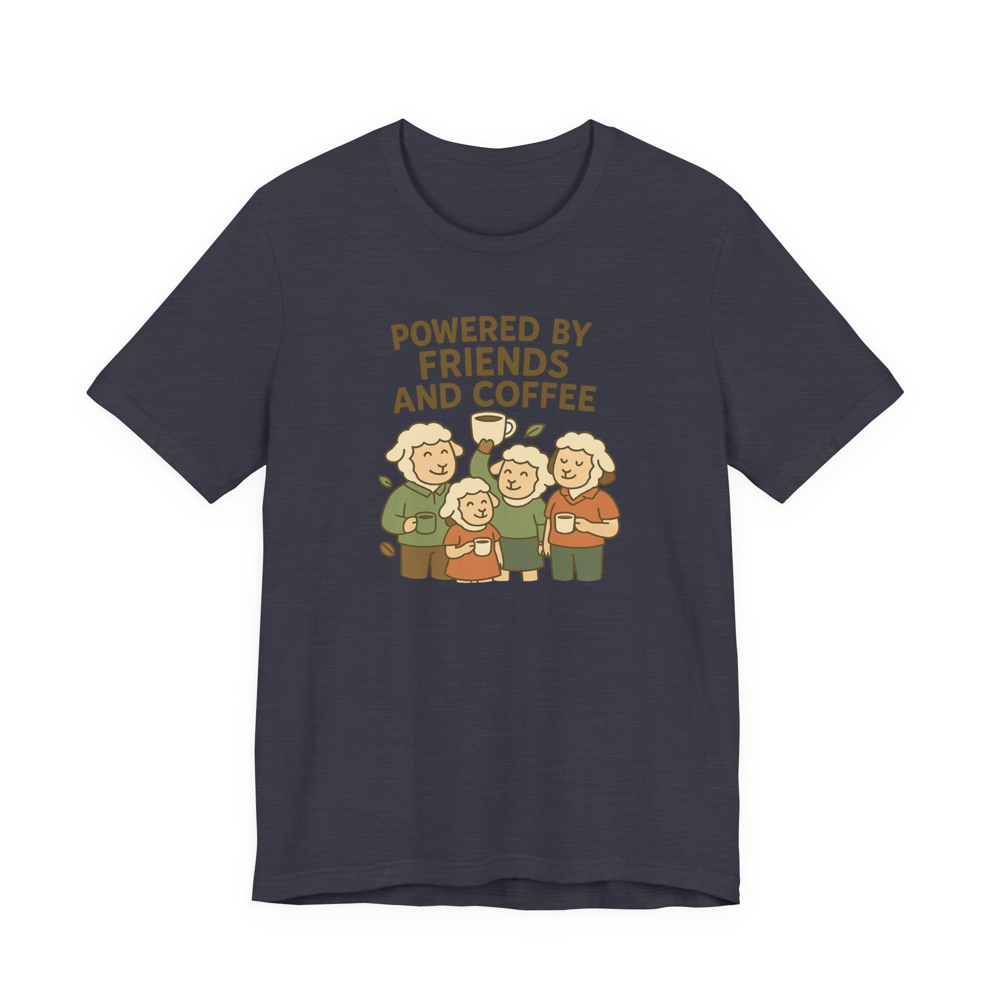 Powered by Friends and Coffee – Graphic T-Shirt
