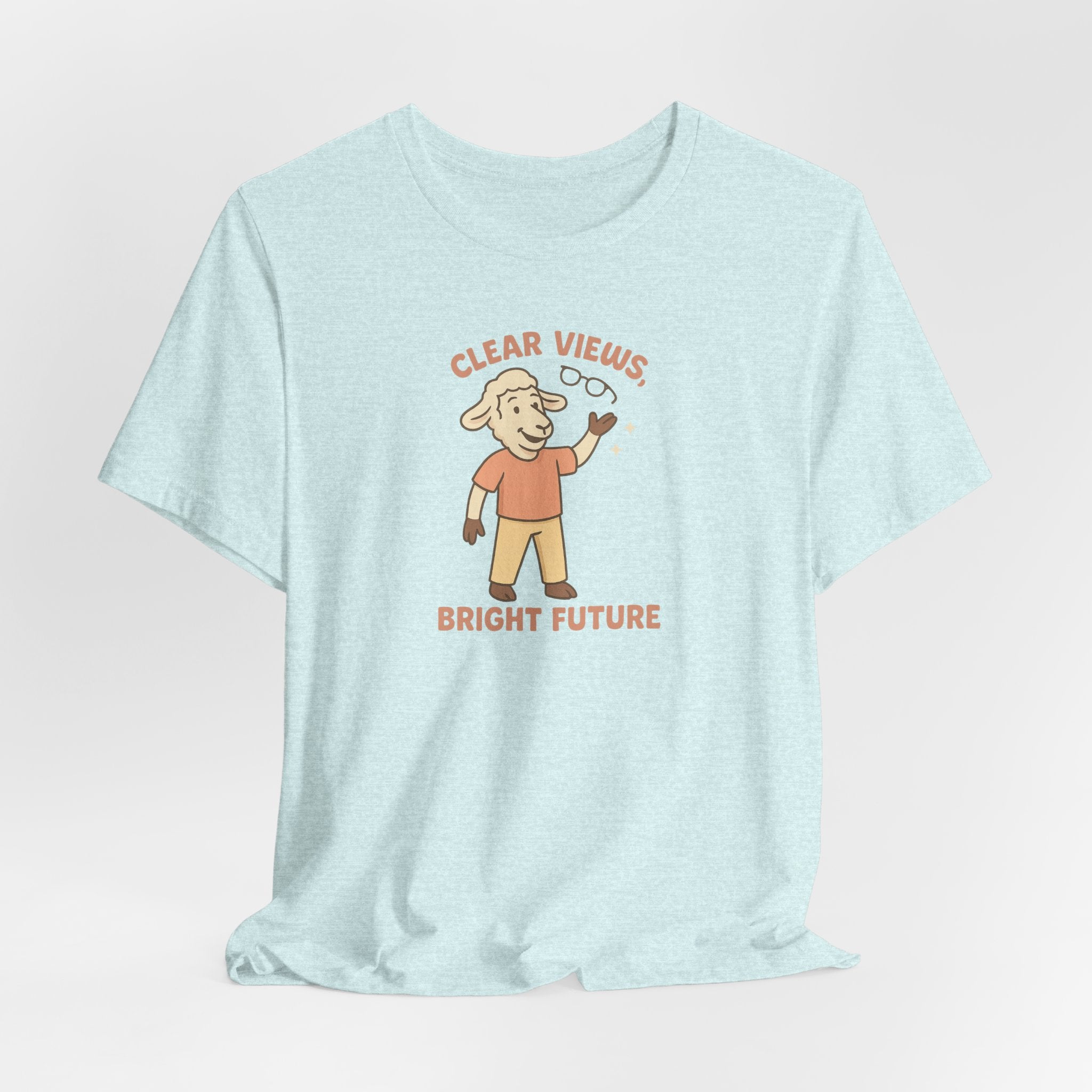 Clear Views, Bright Future – Graphic T-Shirt