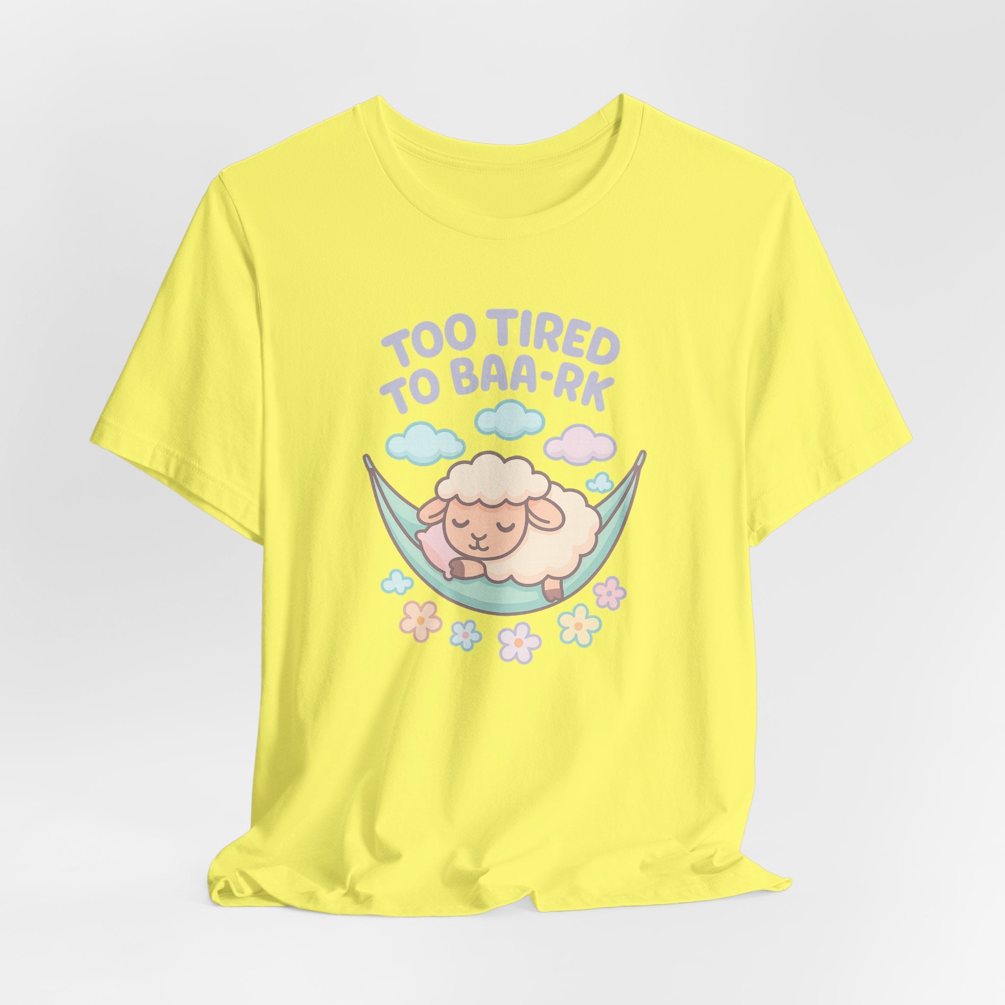 Too Tired to Baa-rk – Graphic T-Shirt