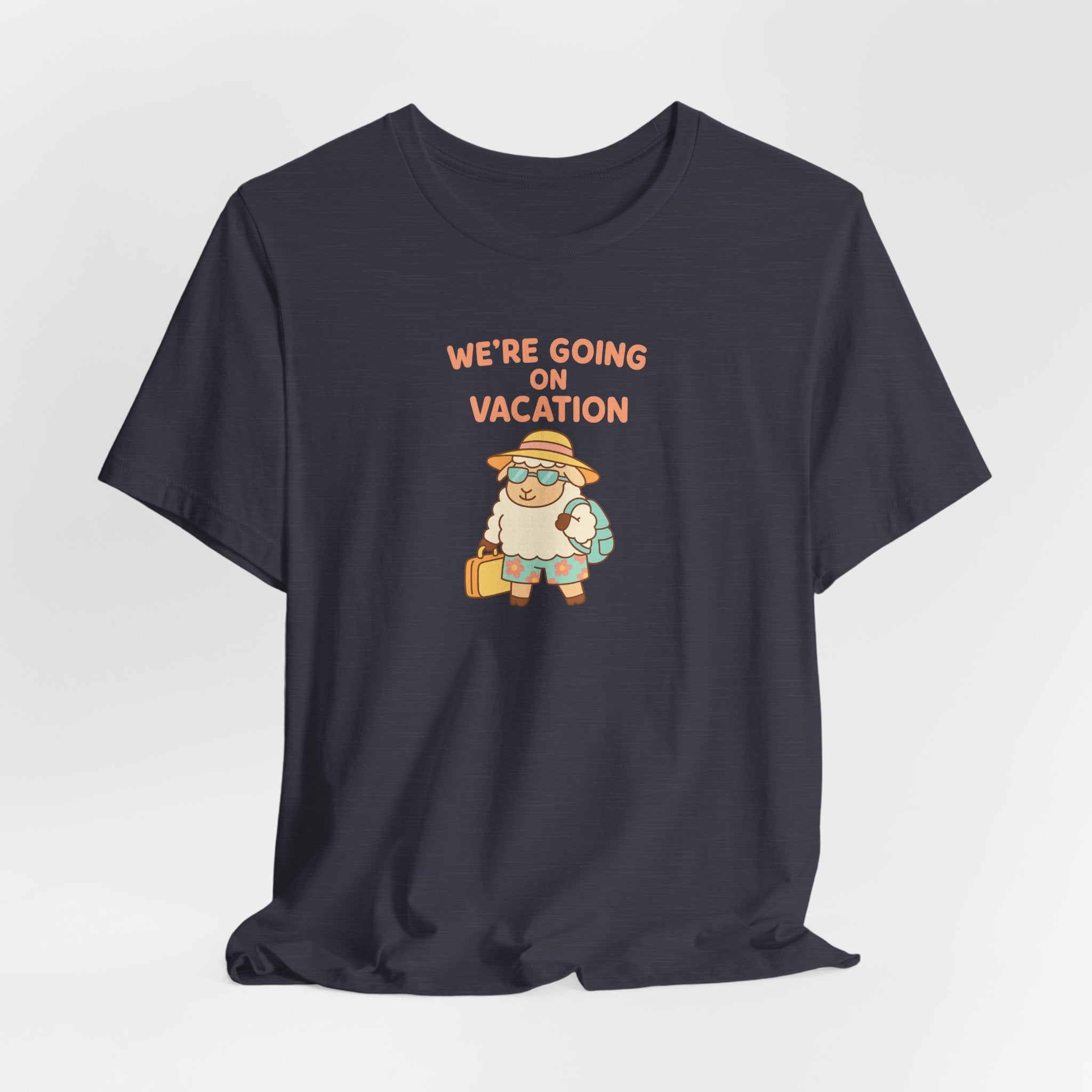 We’re Going On Vacation – Graphic T-Shirt