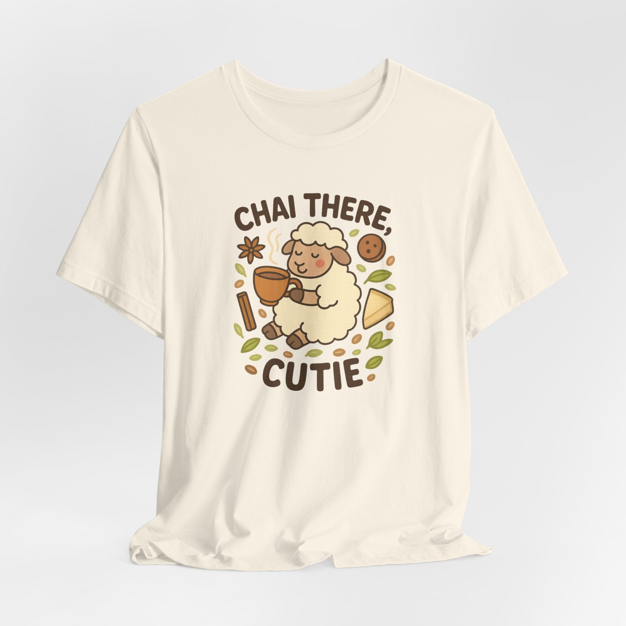 Chai There, Cutie – Graphic T-Shirt