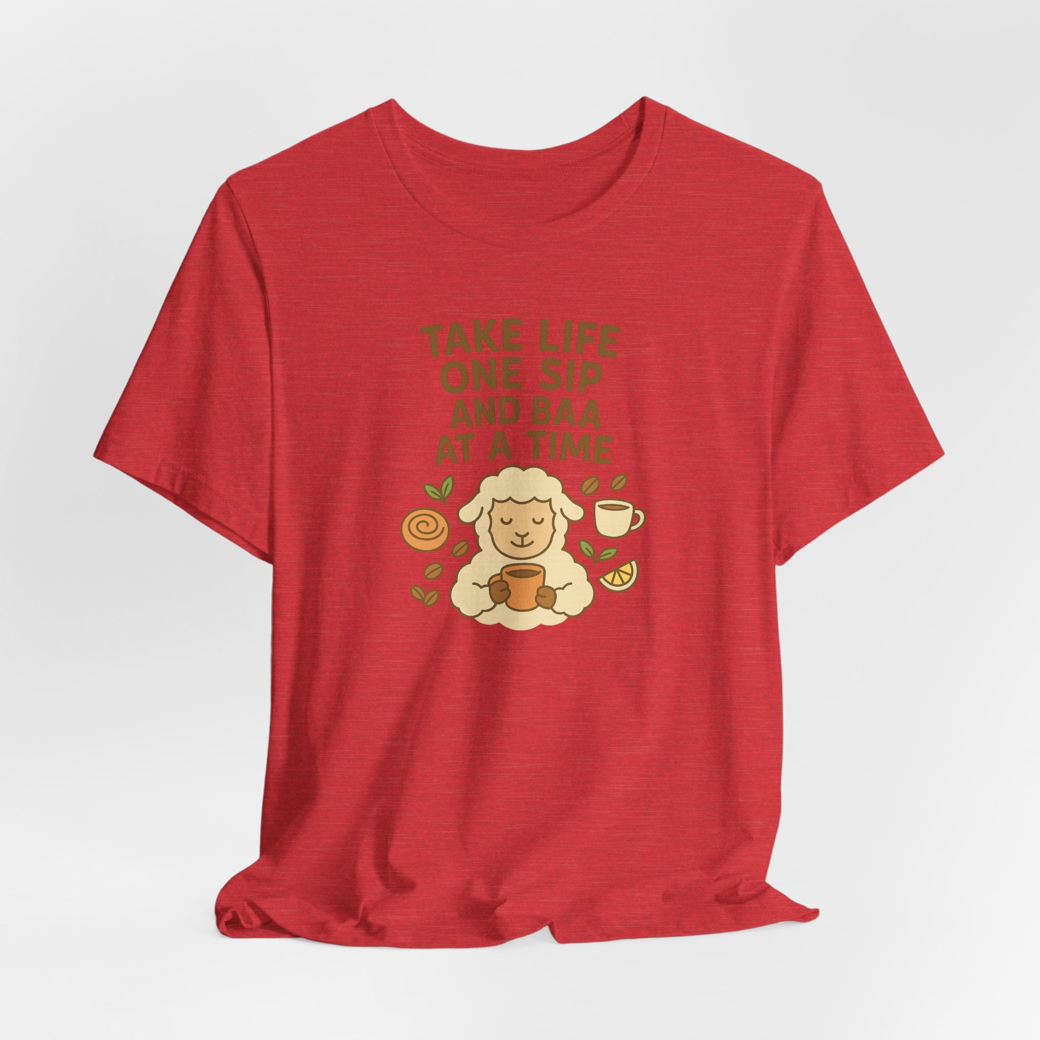 Take Life One Sip and Baa at a Time – Graphic T-Shirt