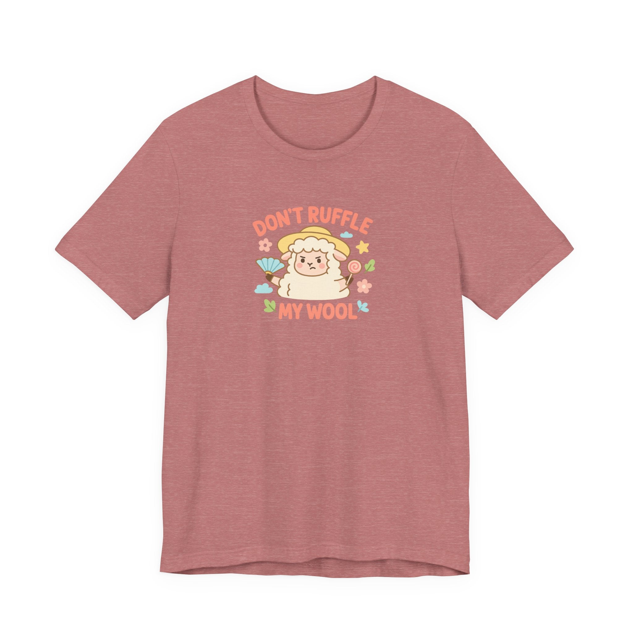 Don’t Ruffle My Wool – Graphic T-Shirt