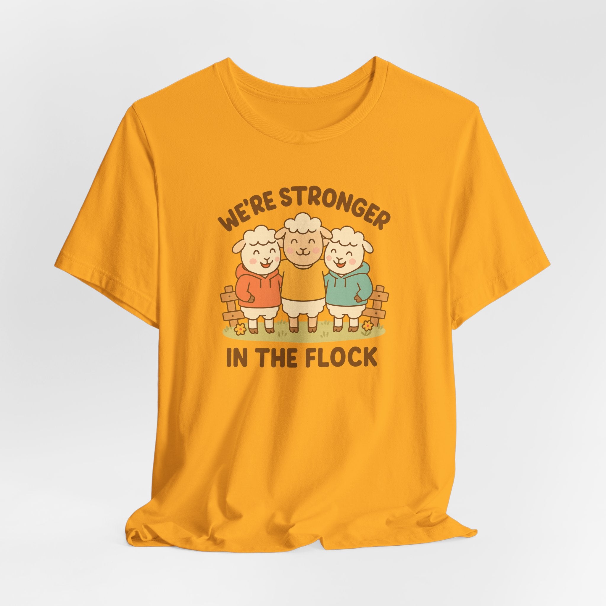We’re Stronger in the Flock – Graphic T-Shirt