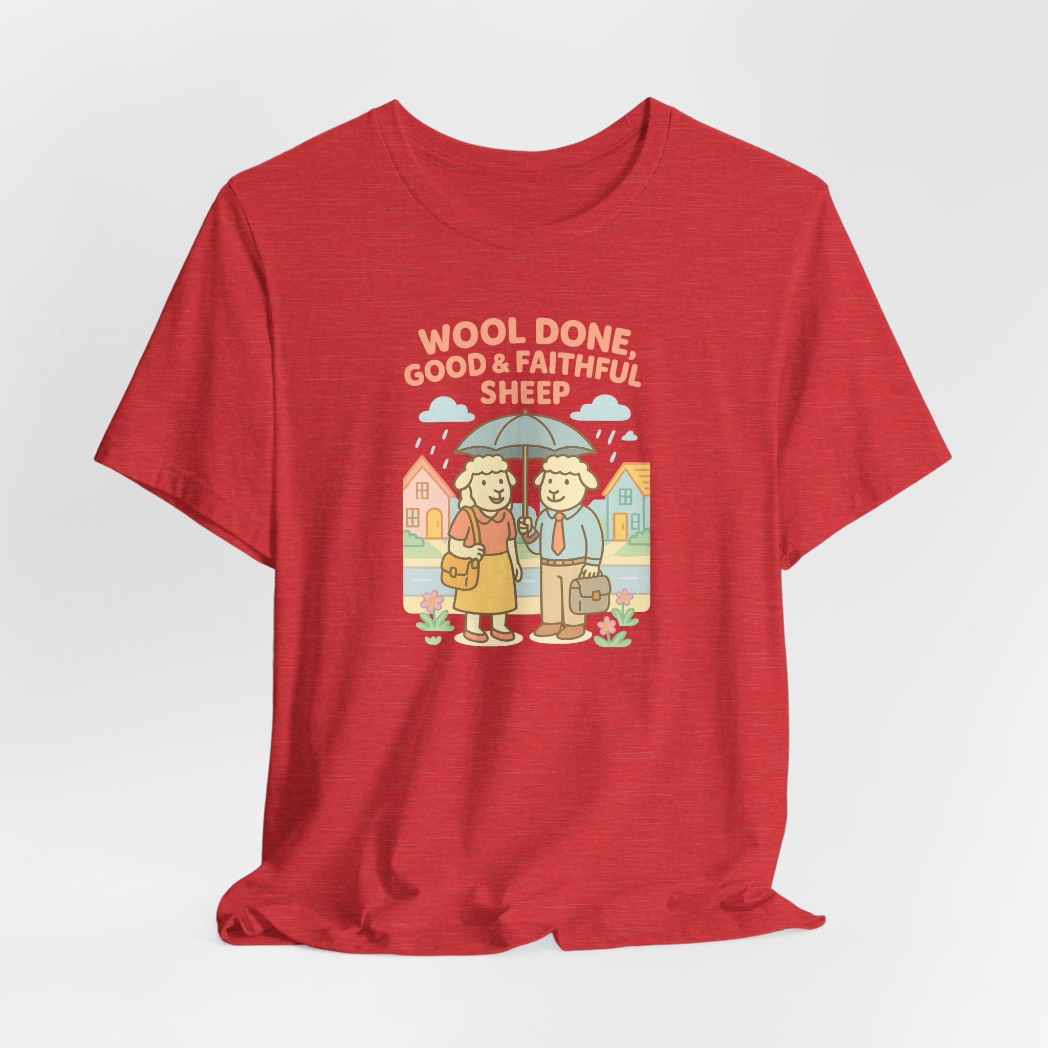 Wool Done, Good & Faithful Sheep – Graphic T-Shirt
