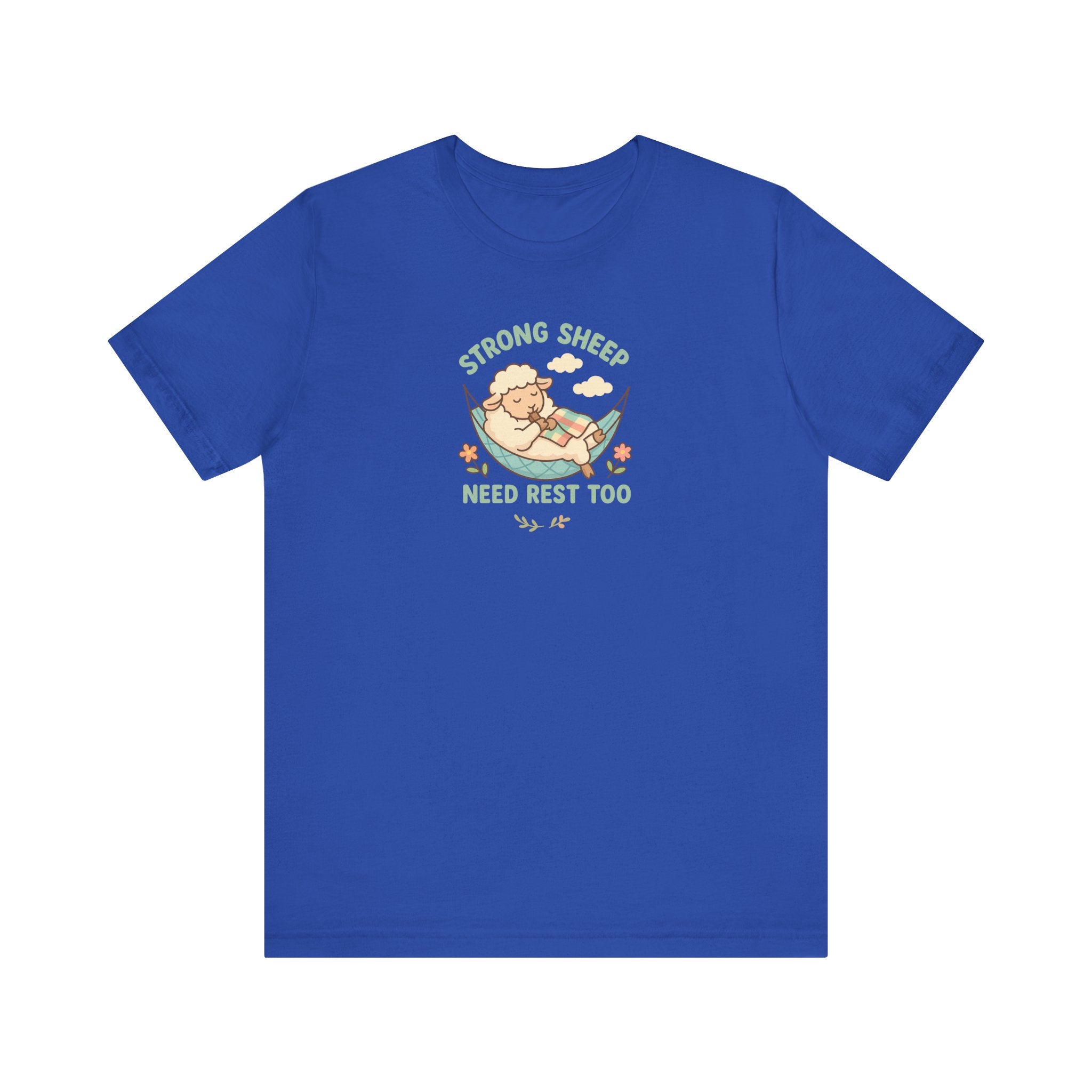 Strong Sheep Need Rest Too – Graphic T-Shirt