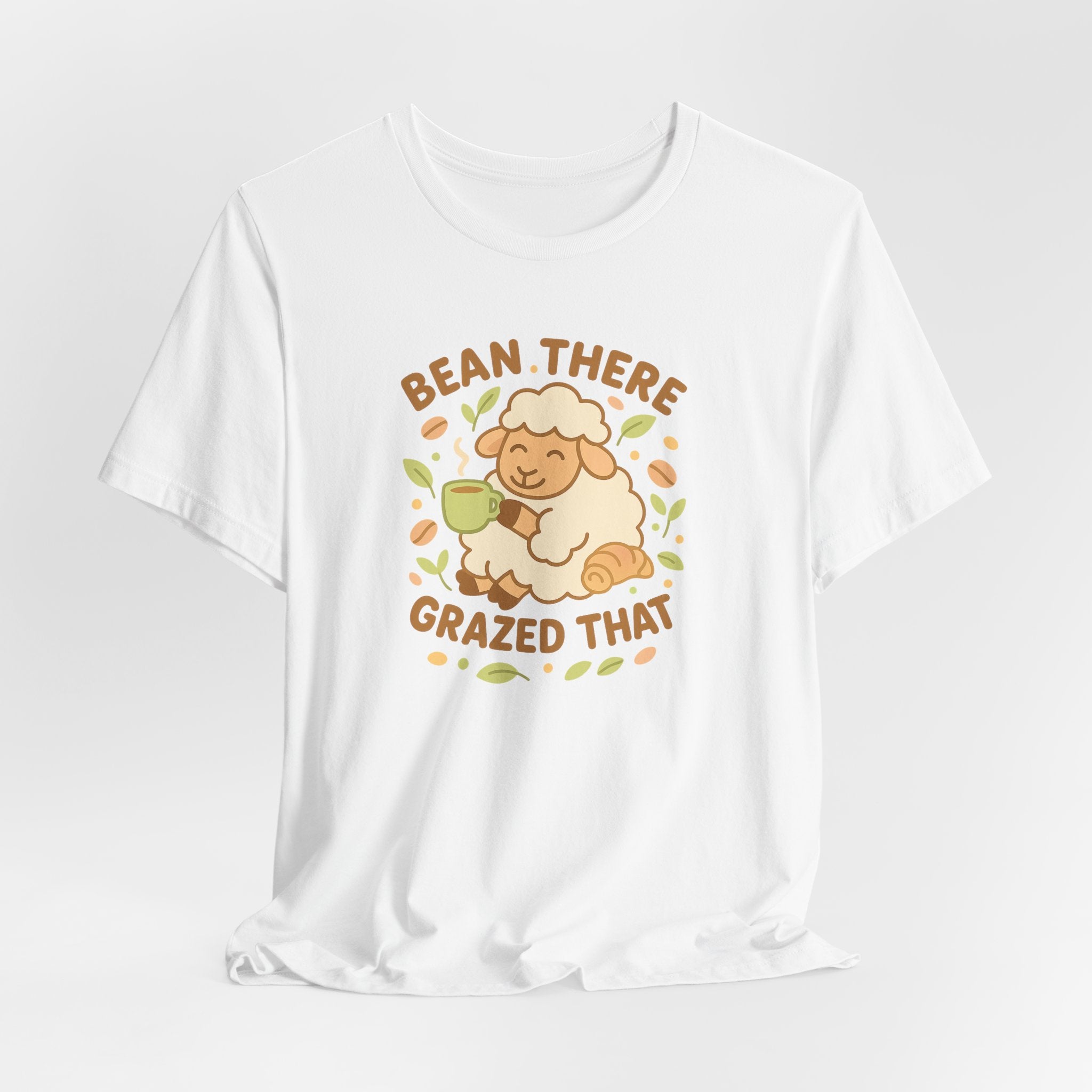 Bean There, Grazed That – Graphic T-Shirt