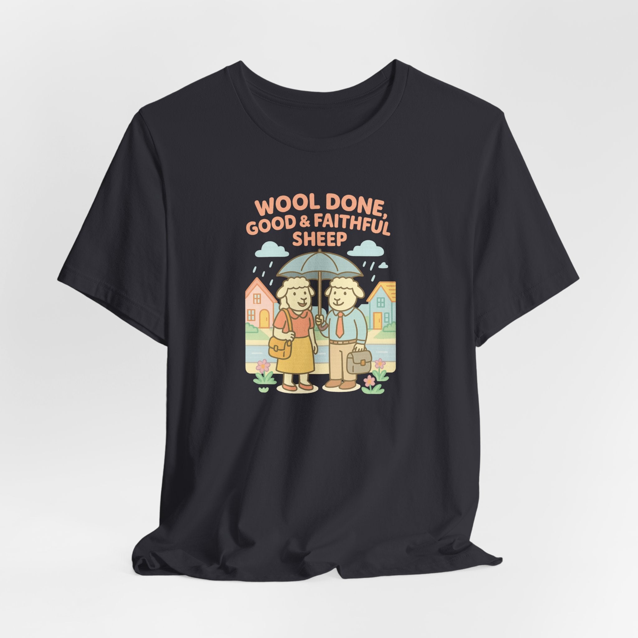 Wool Done, Good & Faithful Sheep – Graphic T-Shirt