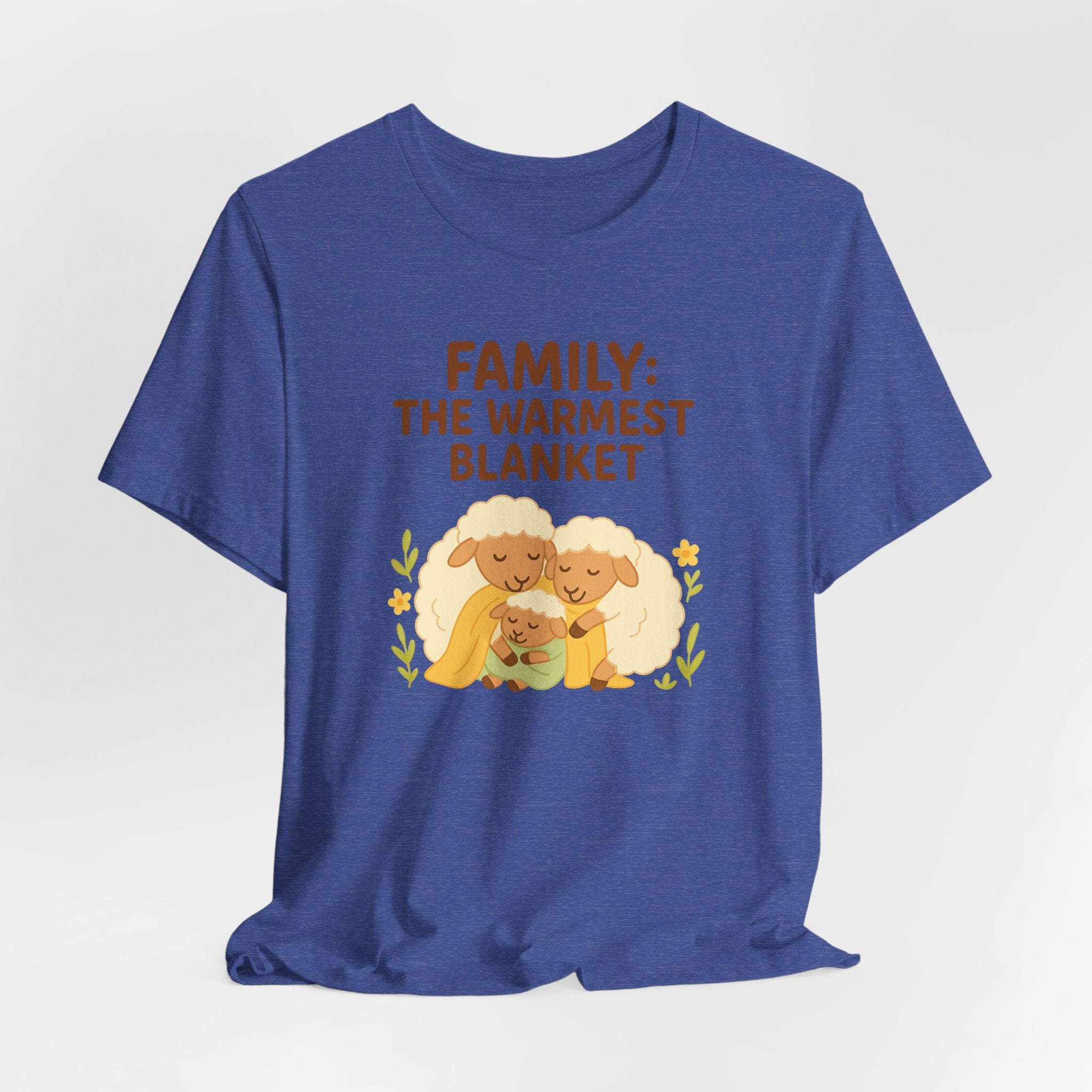 Family: The Warmest Blanket – Graphic T-Shirt