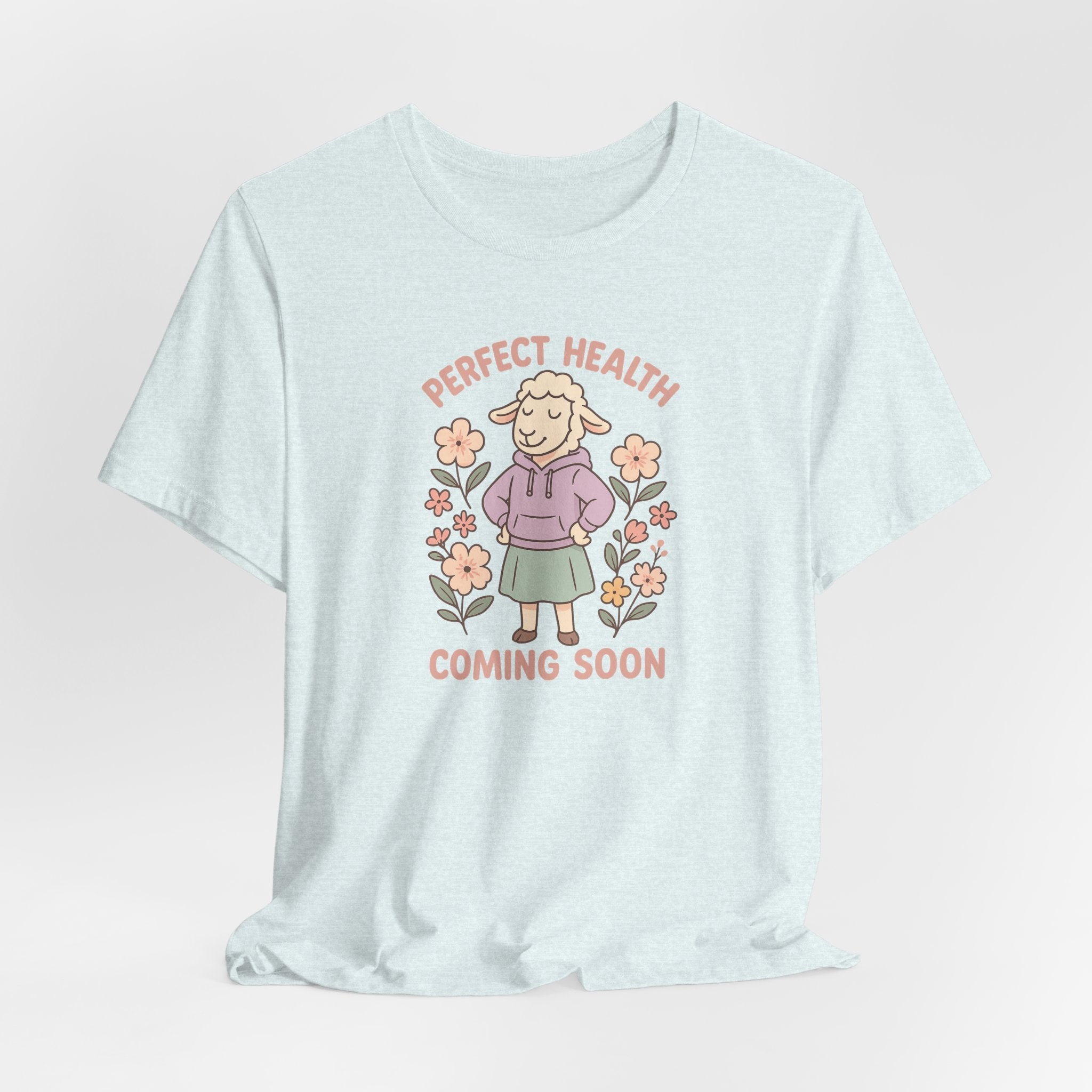 Perfect Health, Coming Soon – Graphic T-Shirt