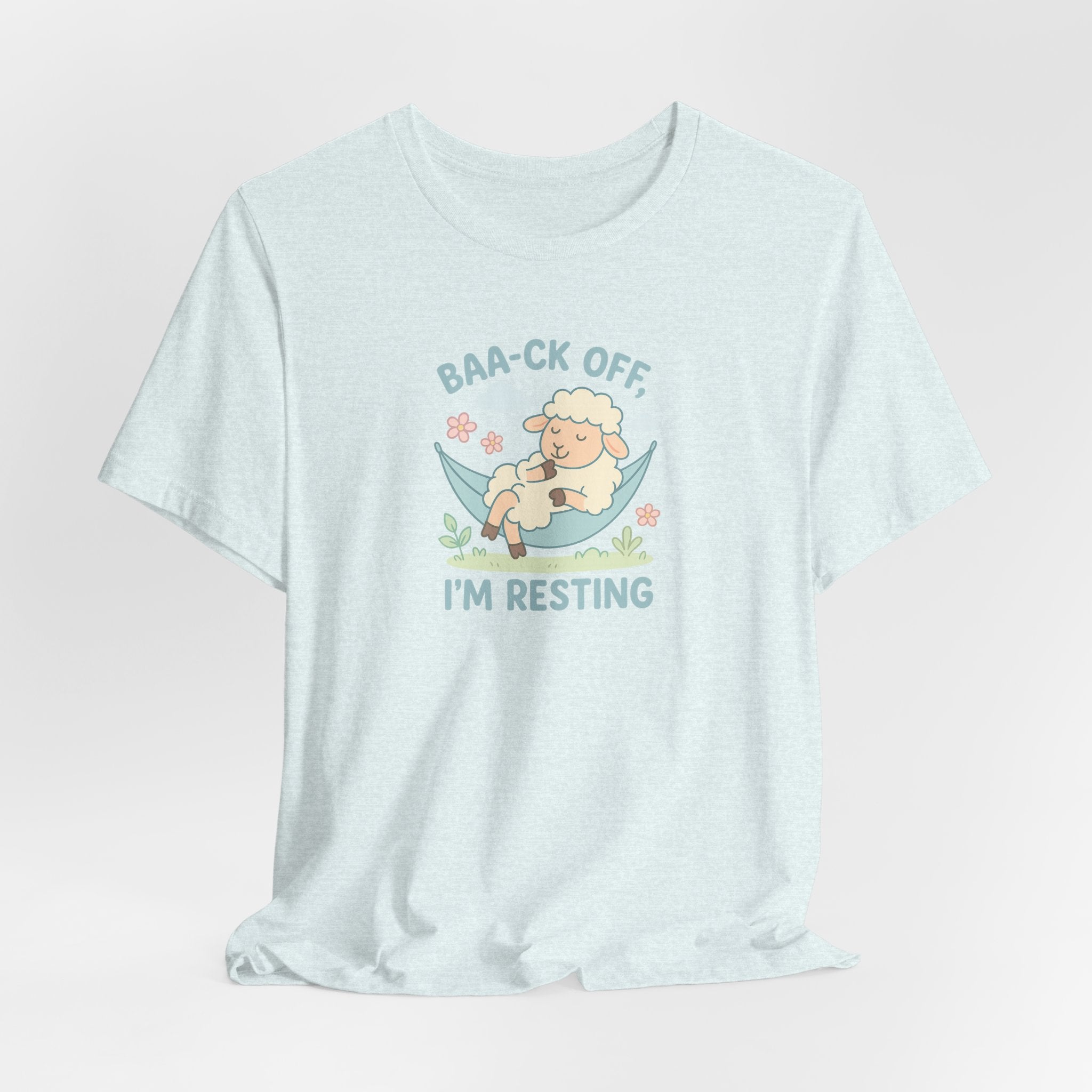 Baa-ck Off, I’m Resting – Graphic T-Shirt