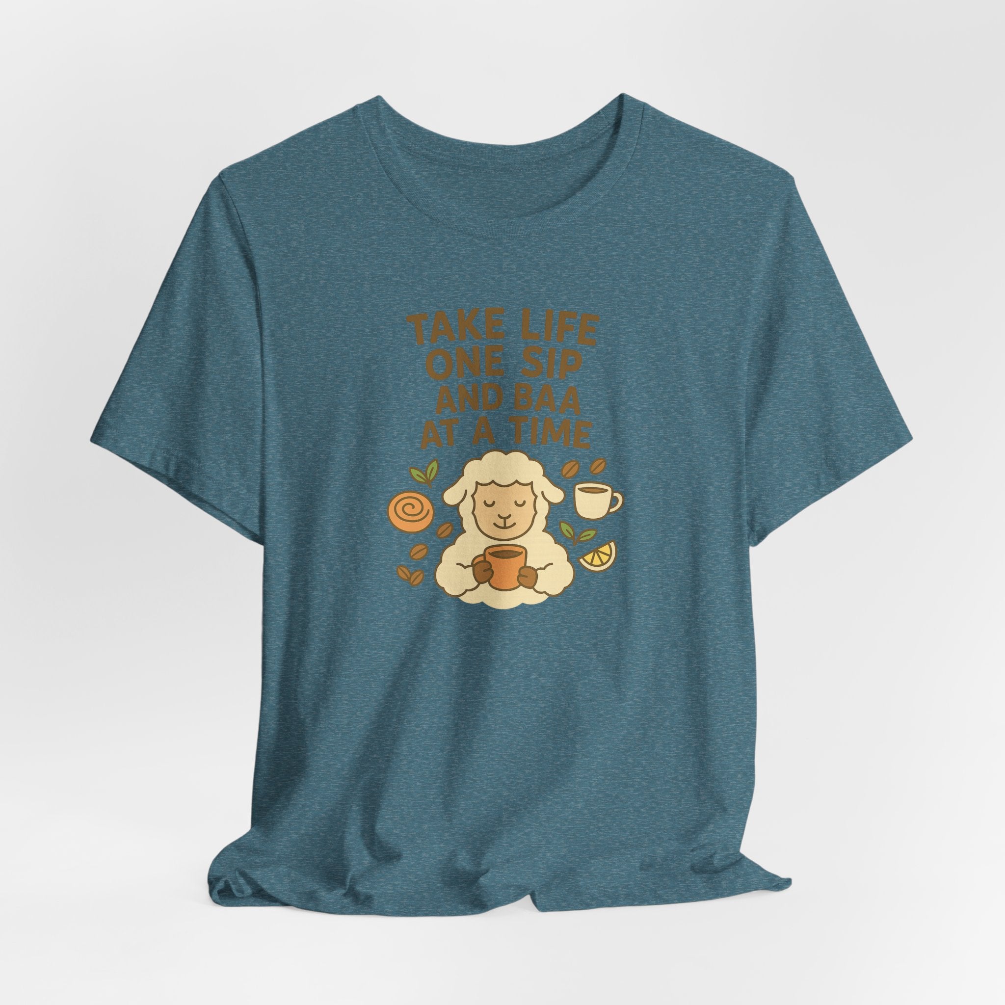 Take Life One Sip and Baa at a Time – Graphic T-Shirt