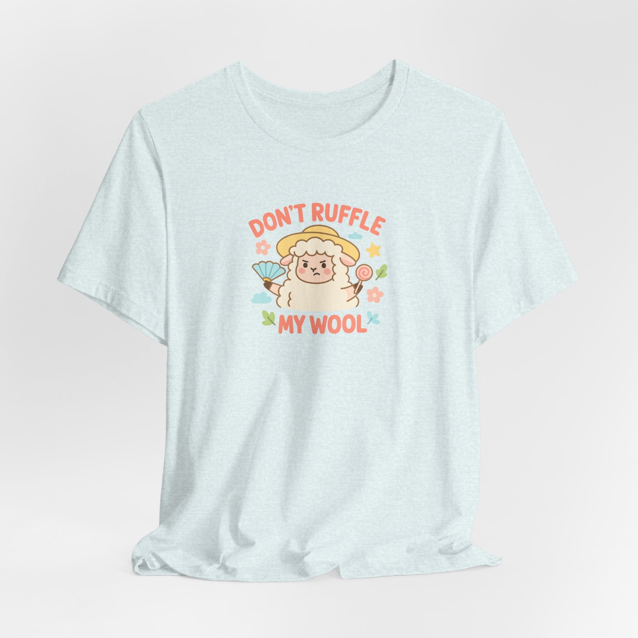 Don’t Ruffle My Wool – Graphic T-Shirt