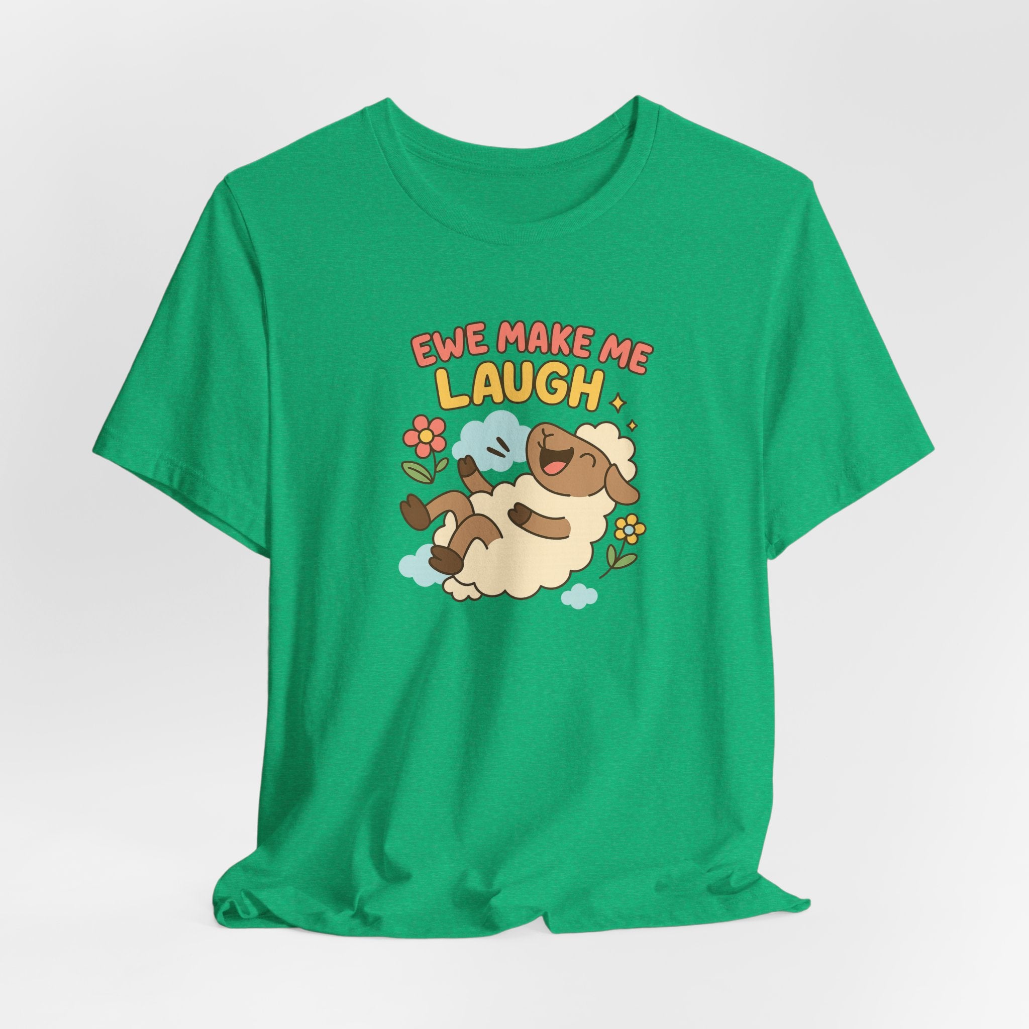 Ewe Make Me Laugh – Graphic T-Shirt