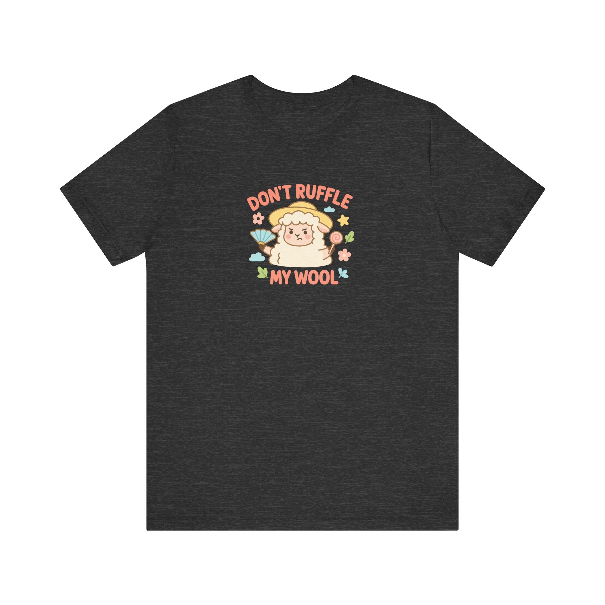 Don’t Ruffle My Wool – Graphic T-Shirt