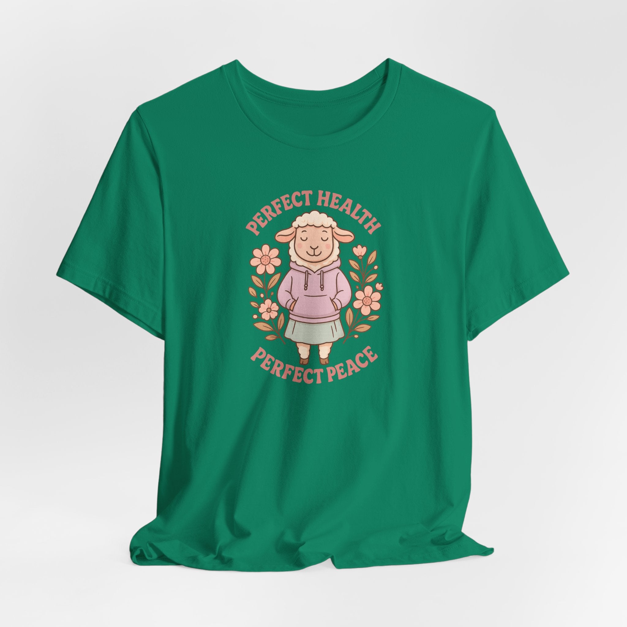 Perfect Health, Perfect Peace – Graphic T-Shirt