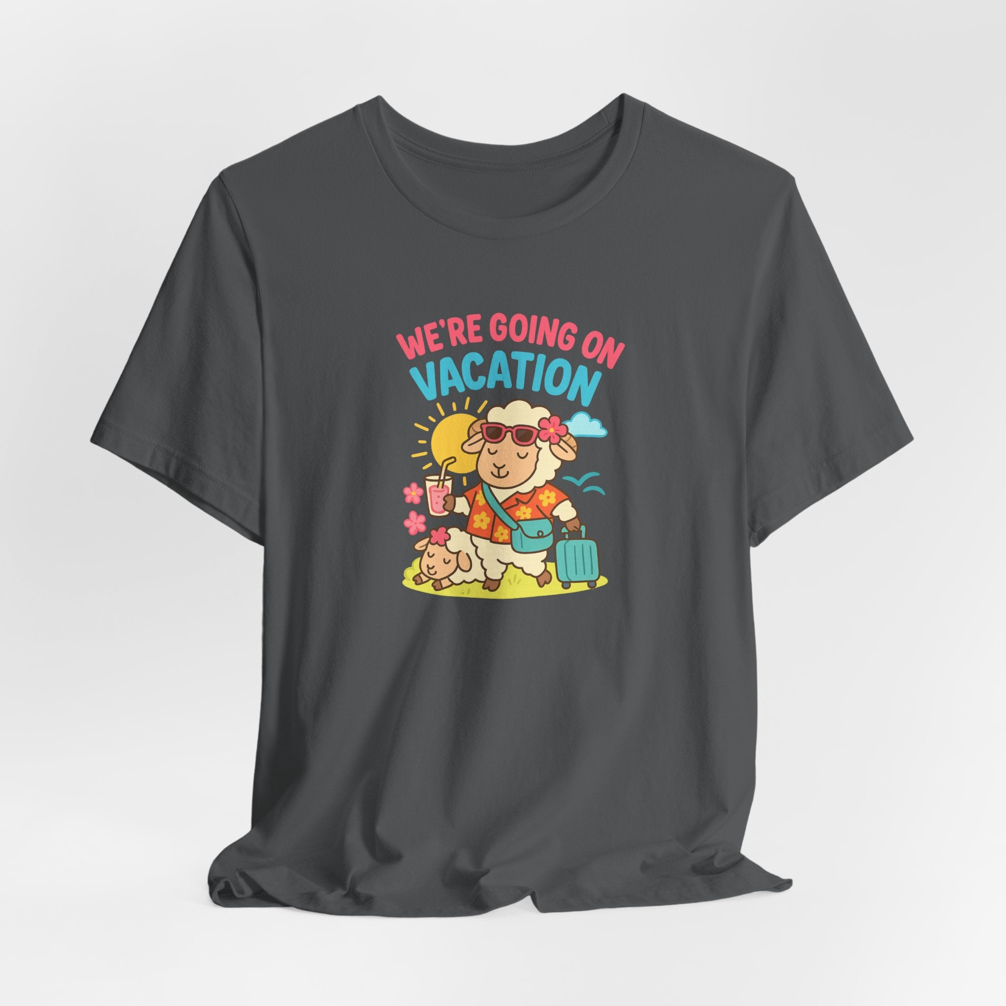 We’re Going On Vacation – Graphic T-Shirt