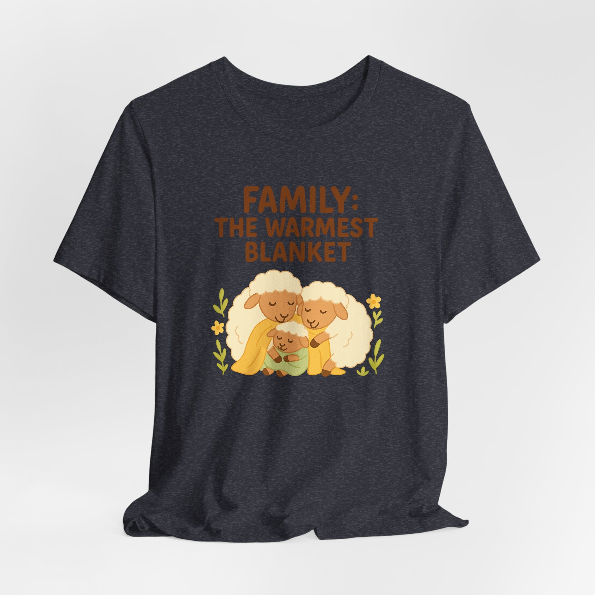 Family: The Warmest Blanket – Graphic T-Shirt
