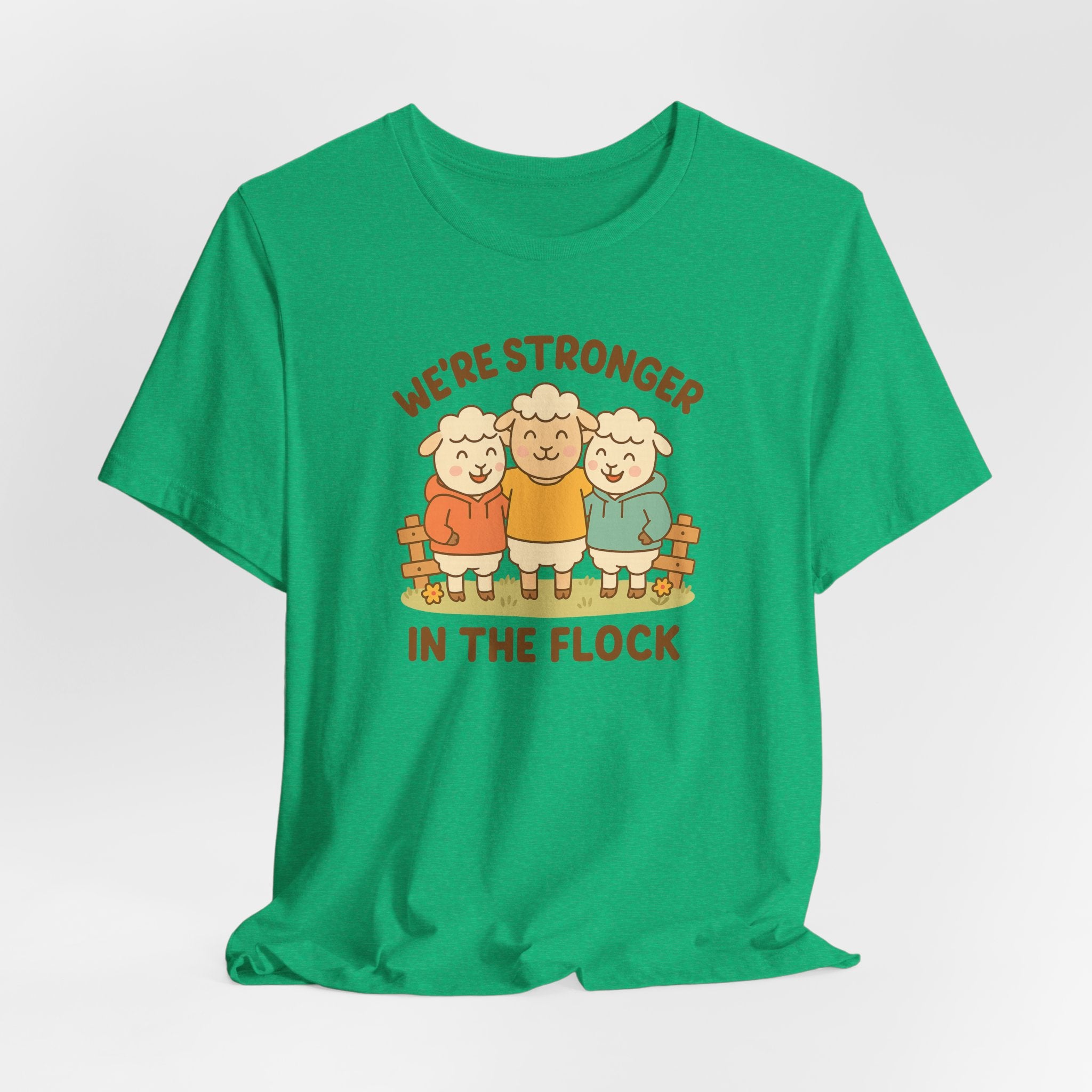 We’re Stronger in the Flock – Graphic T-Shirt