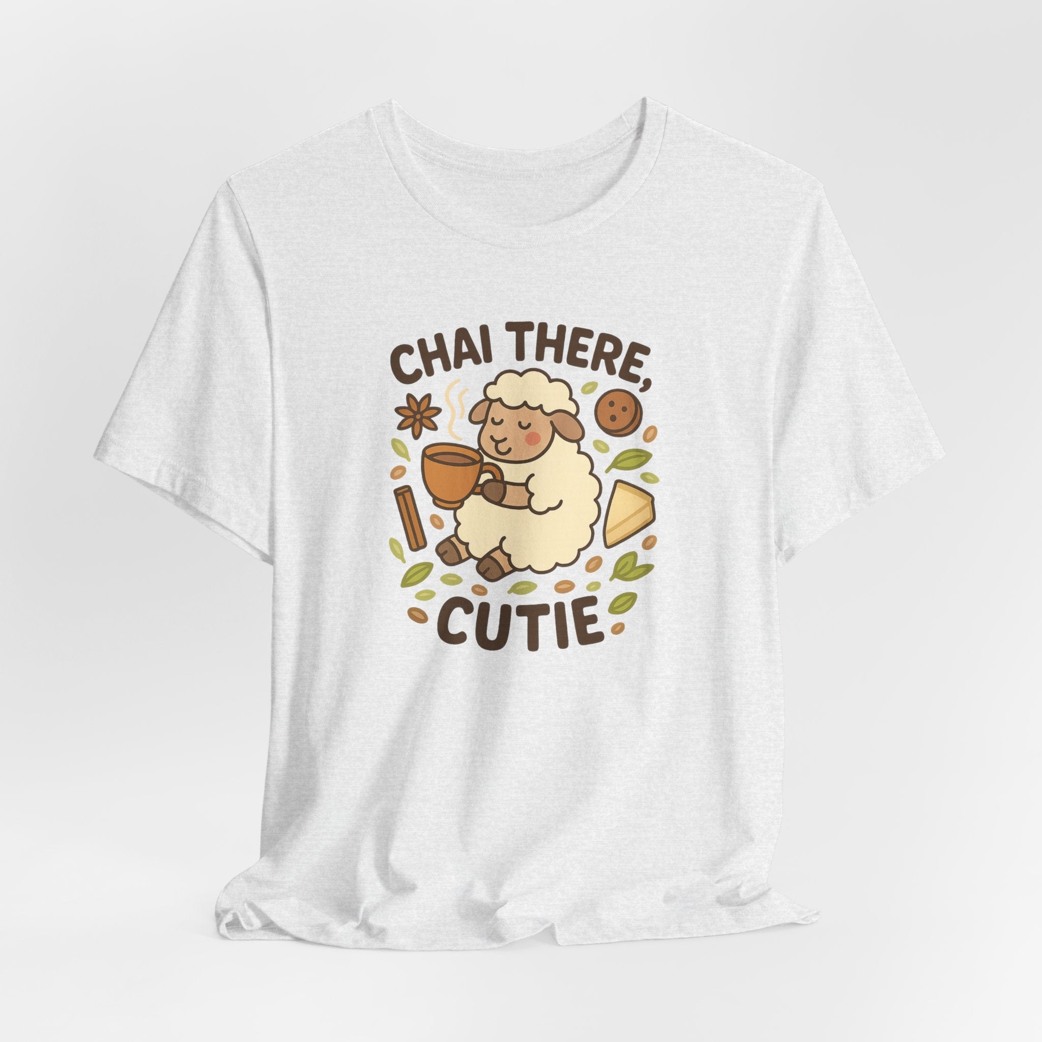Chai There, Cutie – Graphic T-Shirt