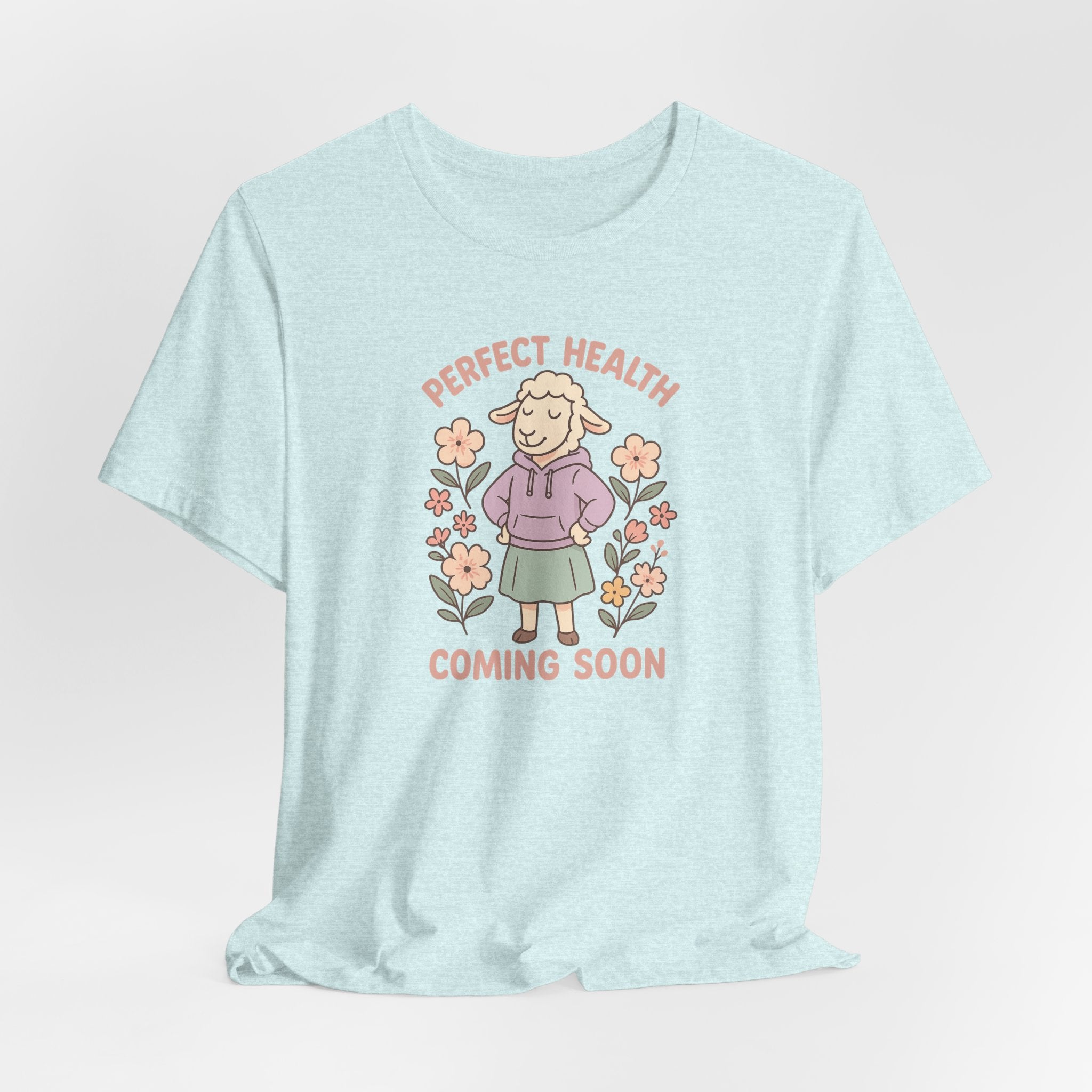 Perfect Health, Coming Soon – Graphic T-Shirt