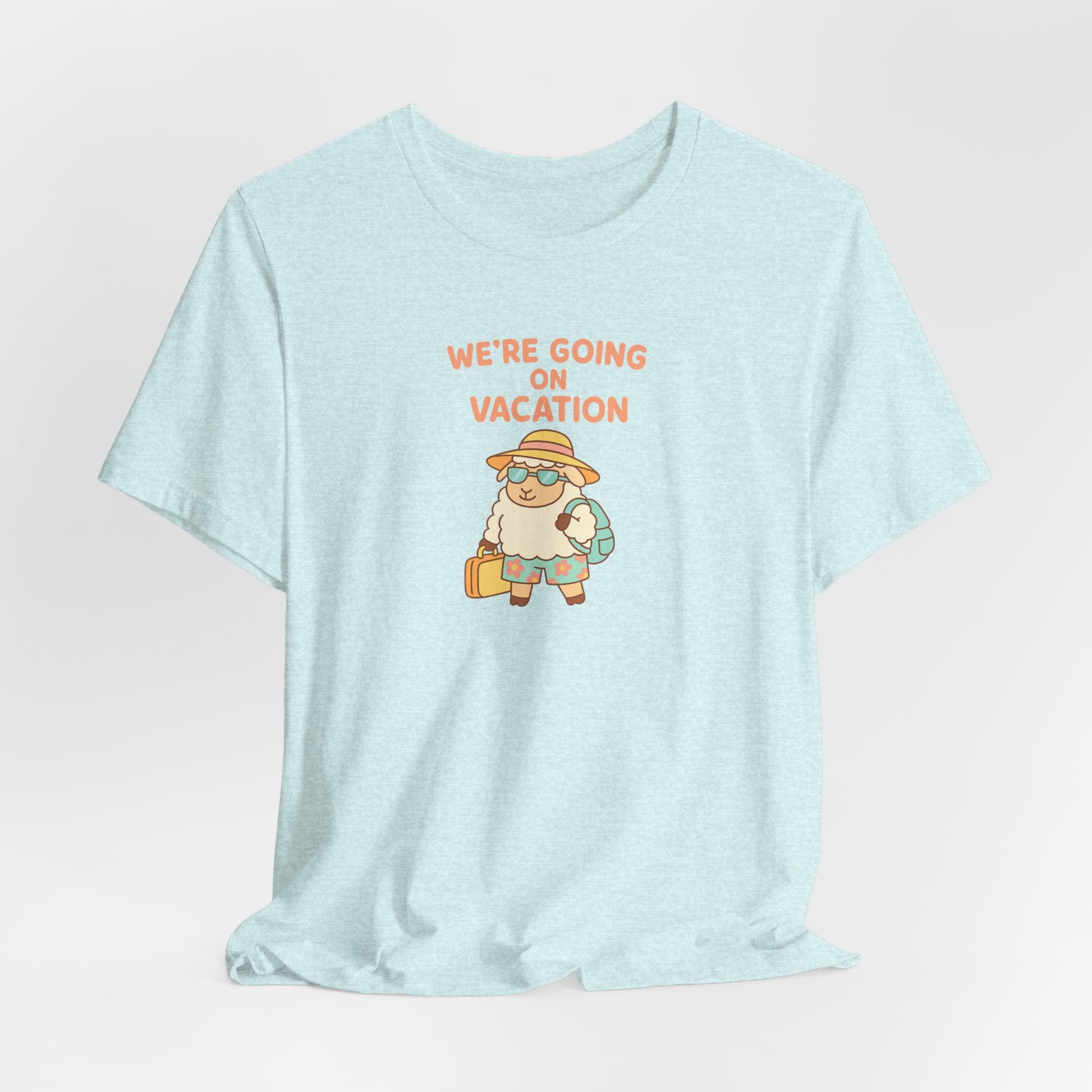 We’re Going On Vacation – Graphic T-Shirt
